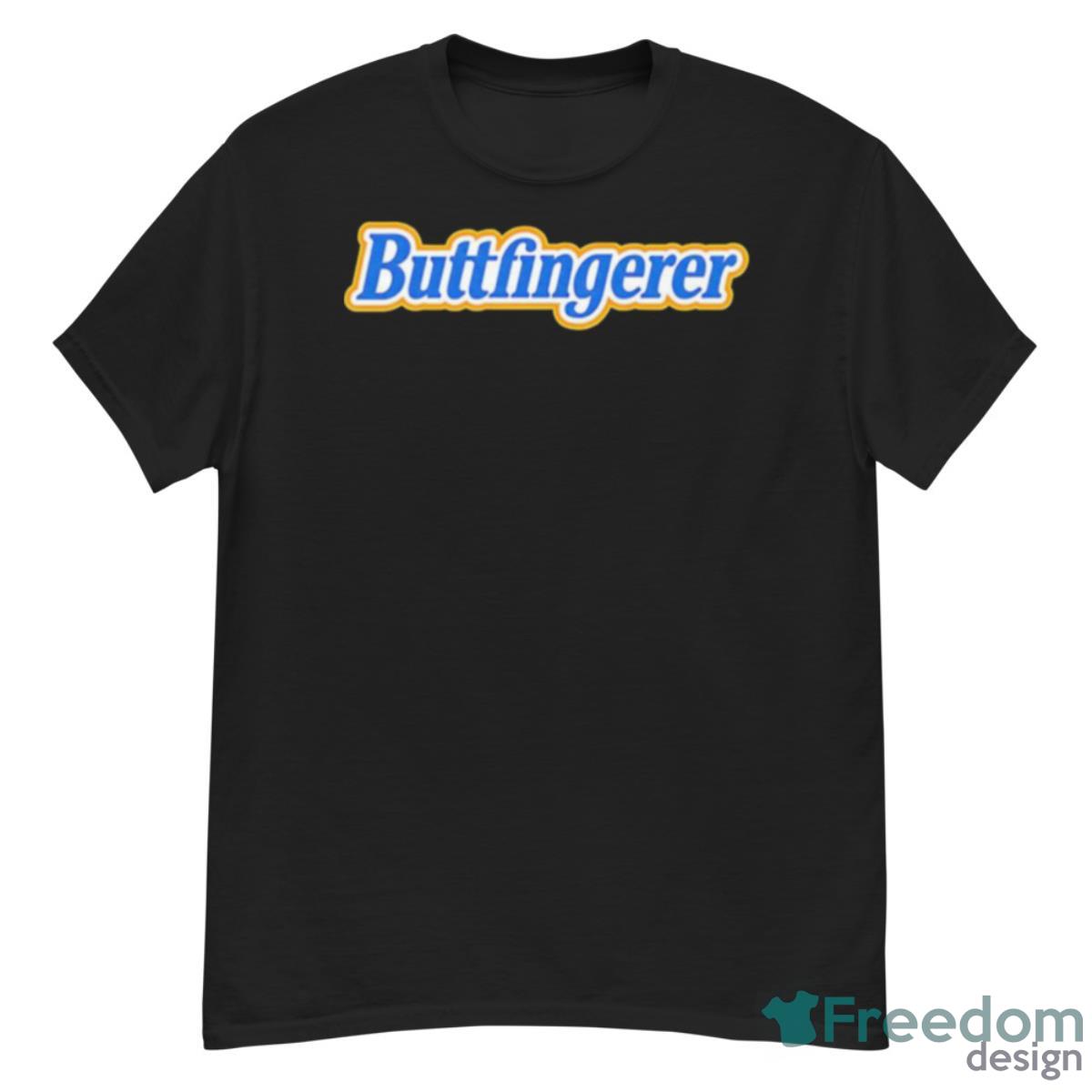 Buttfingerer Shirt Product Photo 1