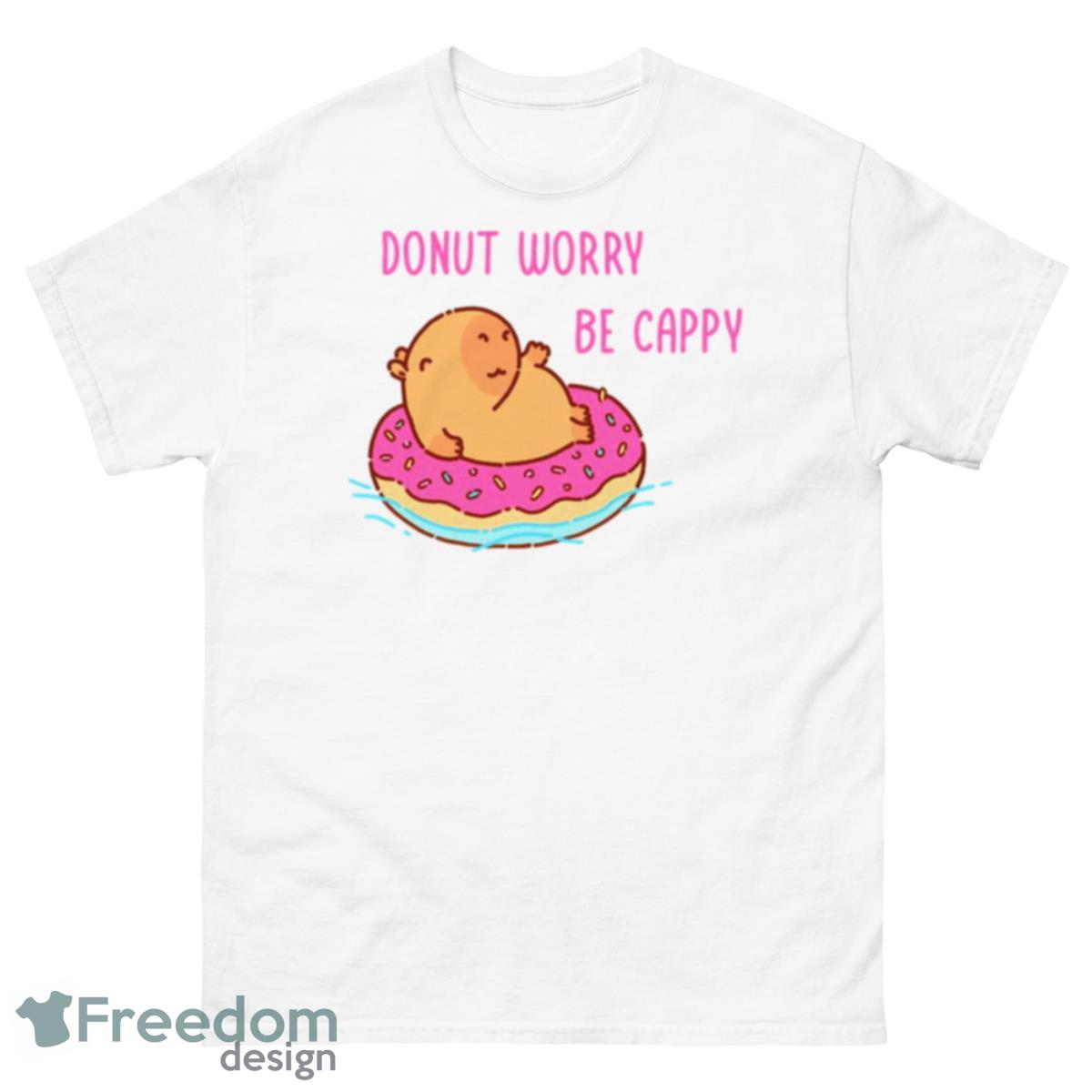 Capybara Floating In A Donut Floater Donut Worry Be Cappy Shirt - 500 Men’s Classic Tee Gildan