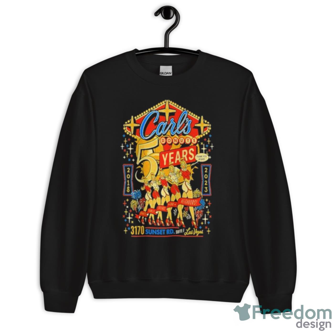 Carl’s Donuts 5 Years April 8 2023 Las Vegas Shirt - Unisex Crewneck Sweatshirt Carl’s Donuts 5 Years April 8 2023 Las Vegas Shirt - Unisex Crewneck Sweatshirt