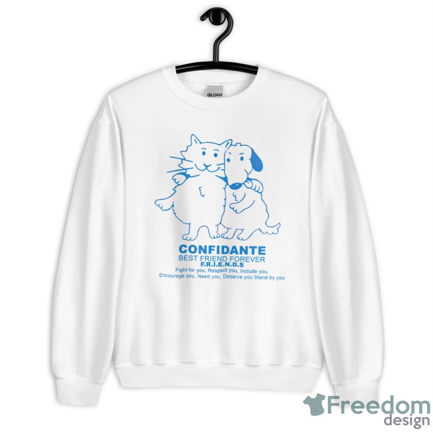 Cat And Dog Confidante Best Friend Forever Friends Shirt - Unisex Heavy Blend Crewneck Sweatshirt