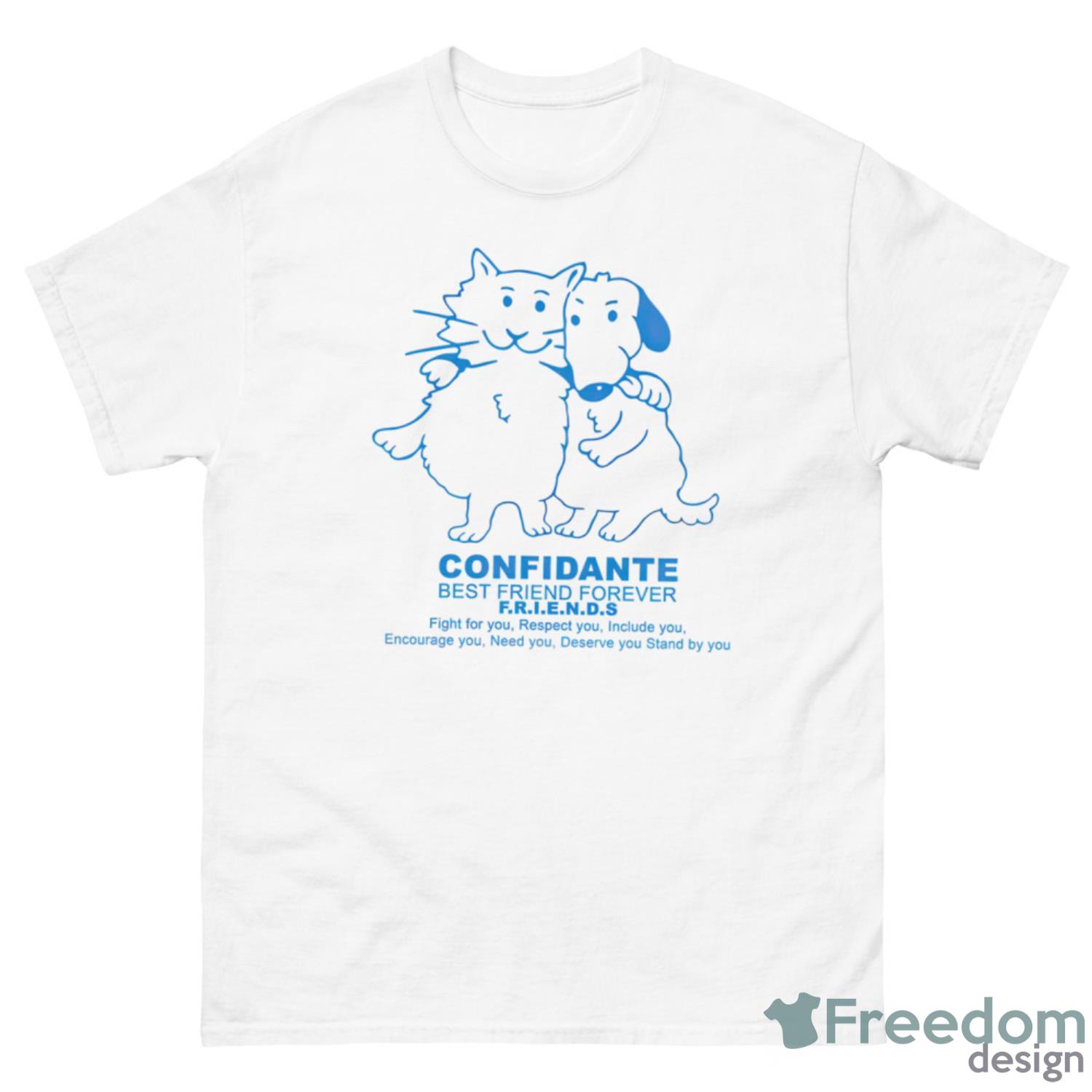 Cat And Dog Confidante Best Friend Forever Friends Shirt - 500 Men’s Classic Tee Gildan