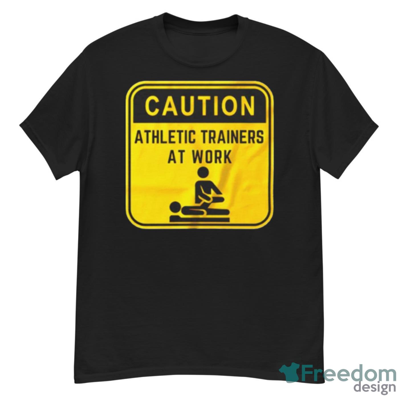 Caution Athletic Trainers At Work Shirt - G500 Men’s Classic T-Shirt