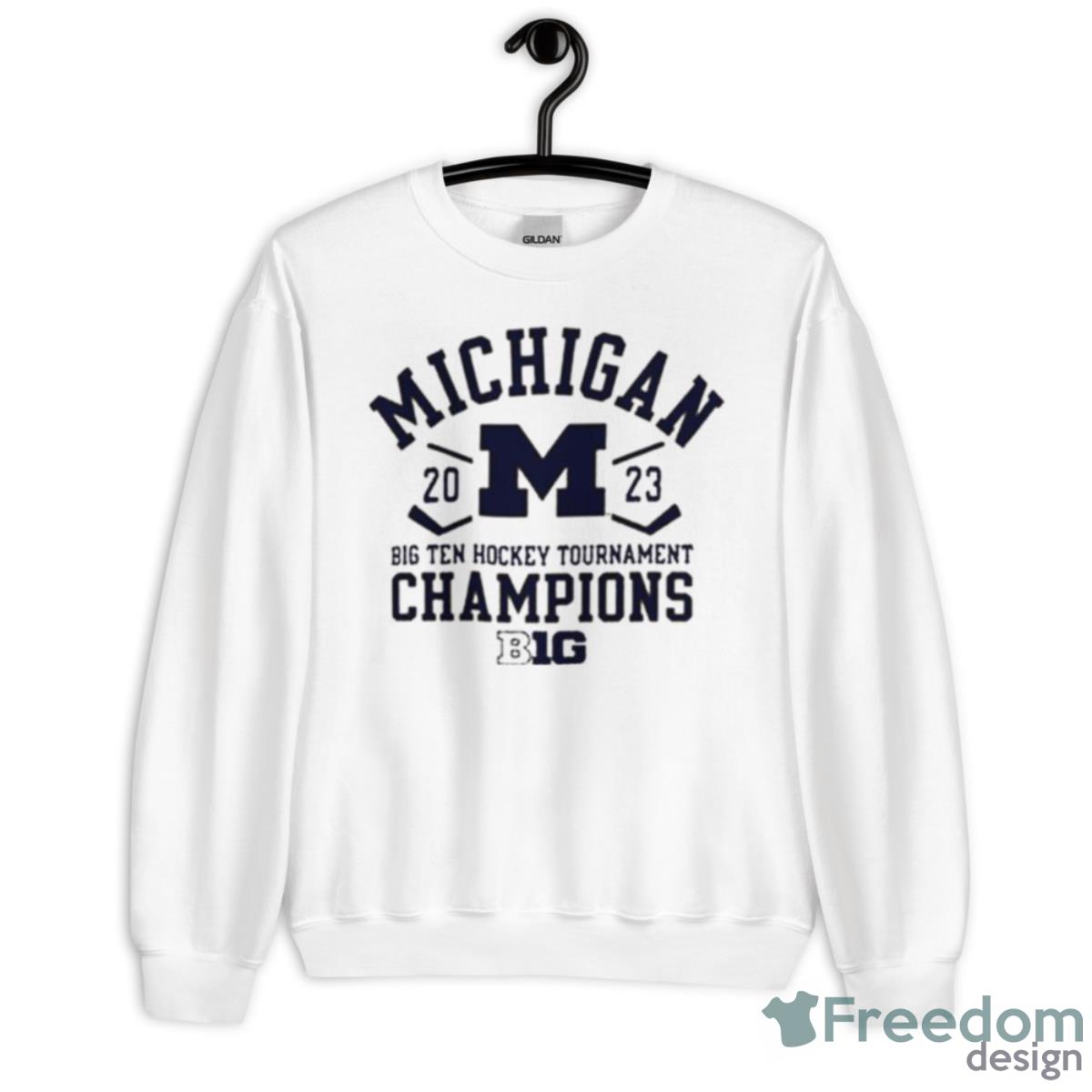 Champion University Of Michigan Hockey 2023 Big Ten Tournament Champions Shirt - Unisex Heavy Blend Crewneck Sweatshirt