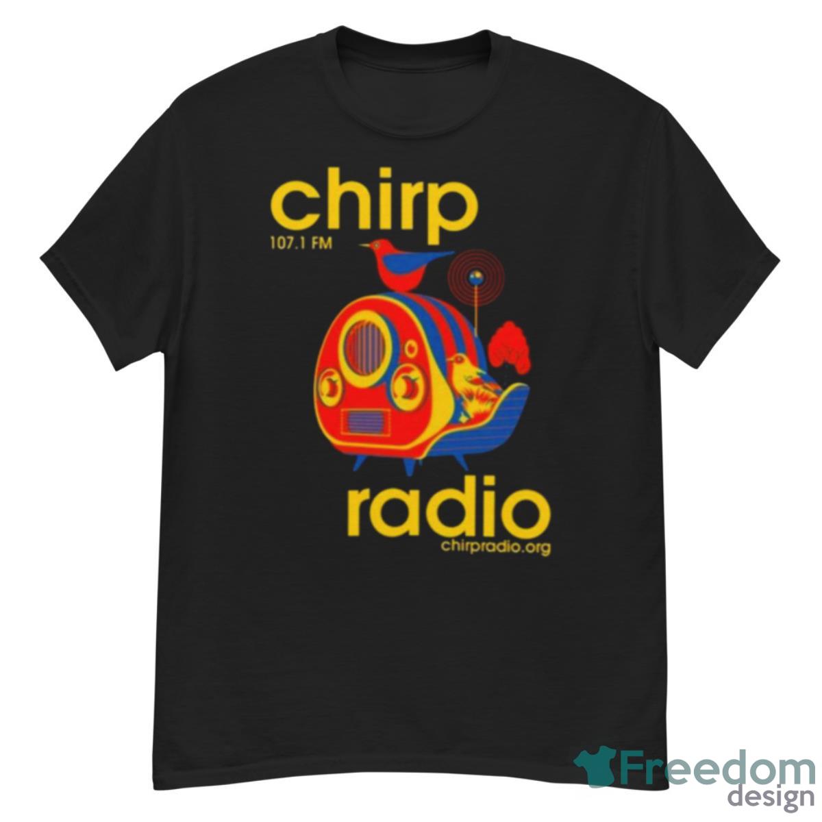 Chirp Radio 107.1 Fm Shirt - G500 Men’s Classic T-Shirt