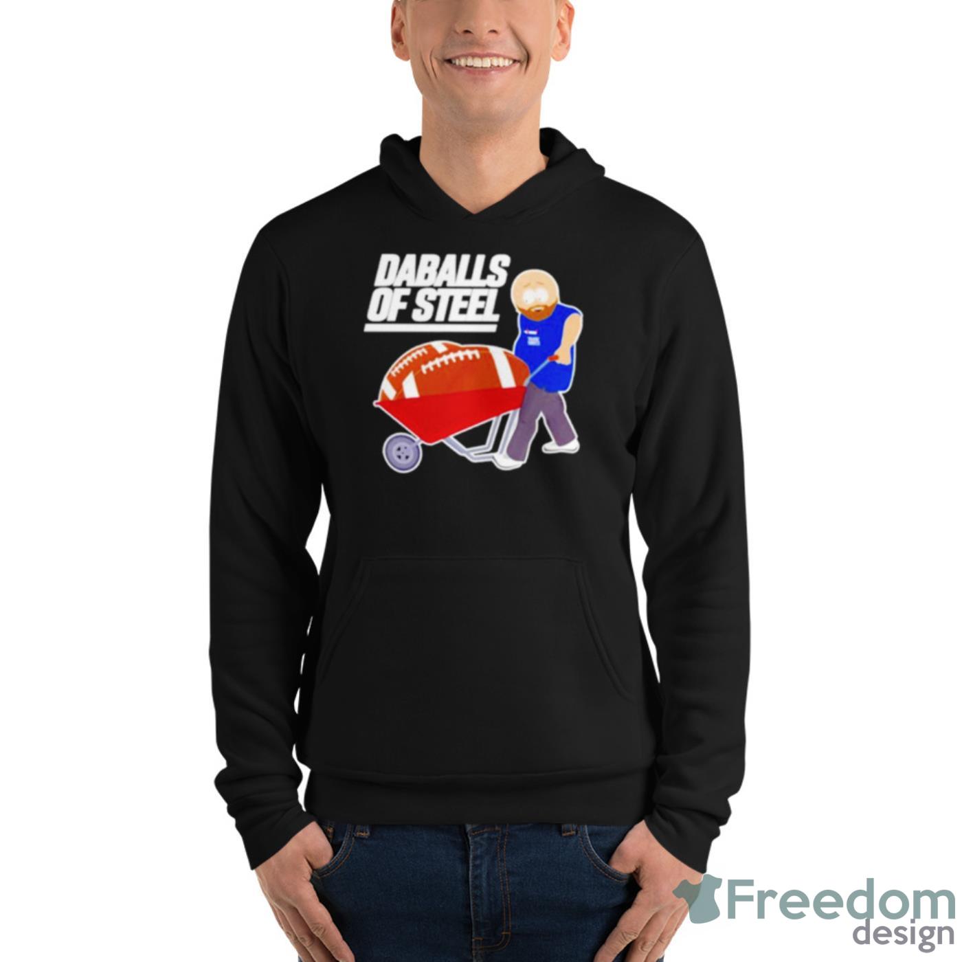 Daballs Of Steel Shirt - Unisex Fleece Pullover Hoodie Daballs Of Steel Shirt - Unisex Fleece Pullover Hoodie