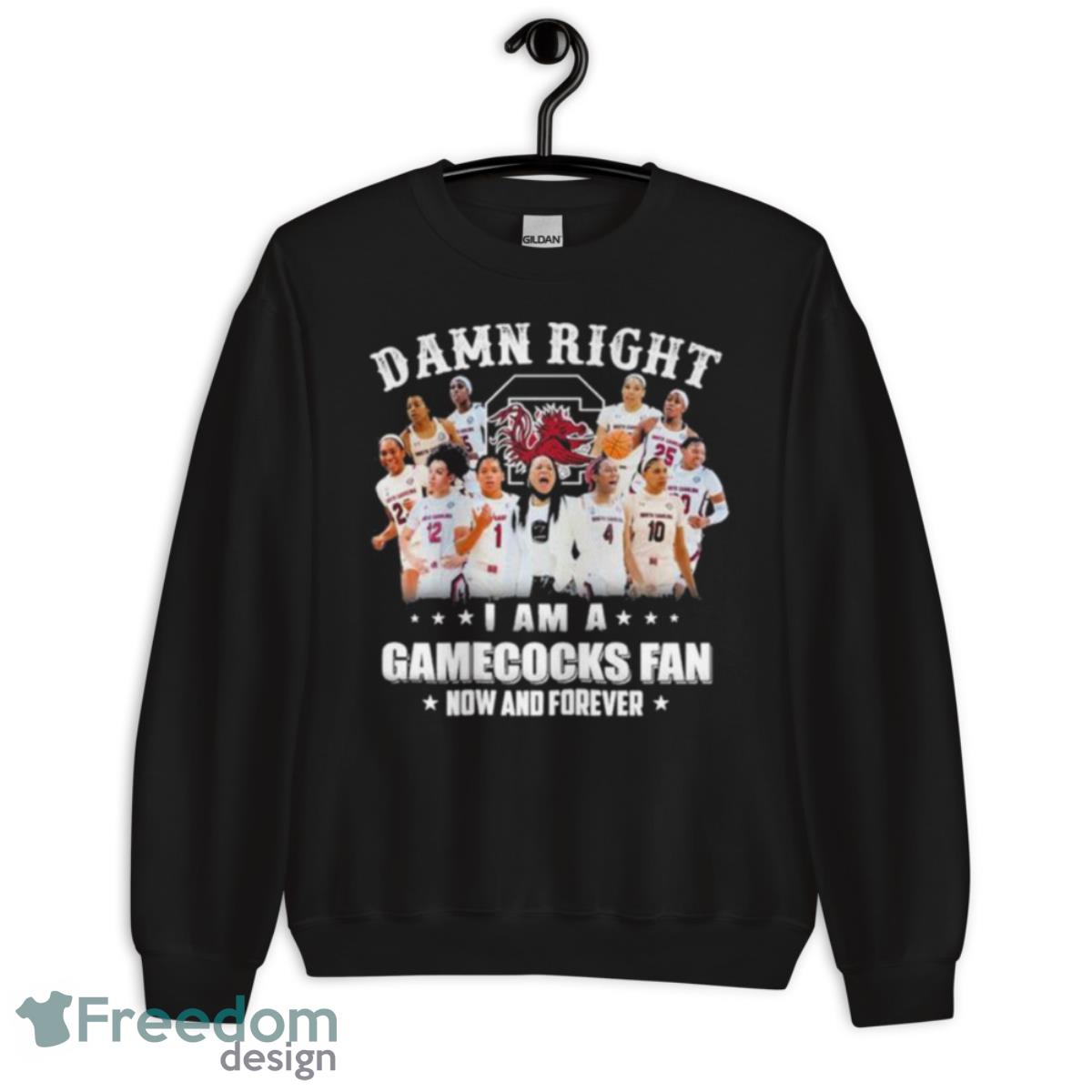 Damn Right I Am A South Carolina Women’s Basketball Fan Now And Forever 2023 Shirt - Unisex Crewneck Sweatshirt Damn Right I Am A South Carolina Women’s Basketball Fan Now And Forever 2023 Shirt - Unisex Crewneck Sweatshirt