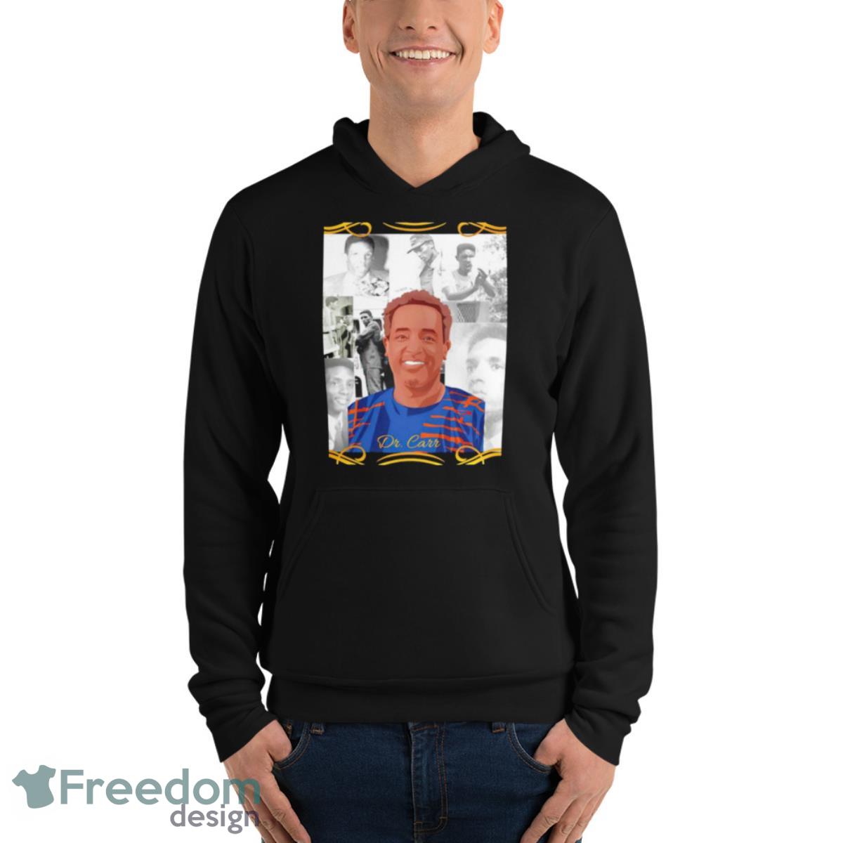 Dr. Carr Legacy Shirt - Unisex Fleece Pullover Hoodie Dr. Carr Legacy Shirt - Unisex Fleece Pullover Hoodie