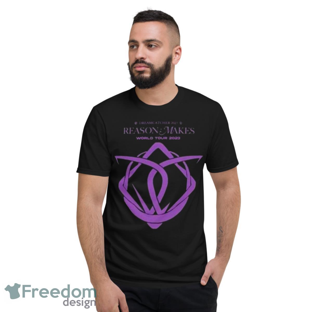 Dreamcatcher Reason Makes Tour 2023 Shirt - Short Sleeve T-Shirt