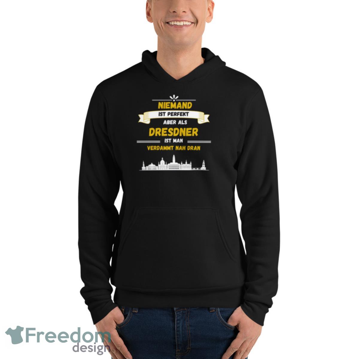Dresden Dresden Saxony East Germany East Germany shirt - Unisex Fleece Pullover Hoodie Dresden Dresden Saxony East Germany East Germany shirt - Unisex Fleece Pullover Hoodie