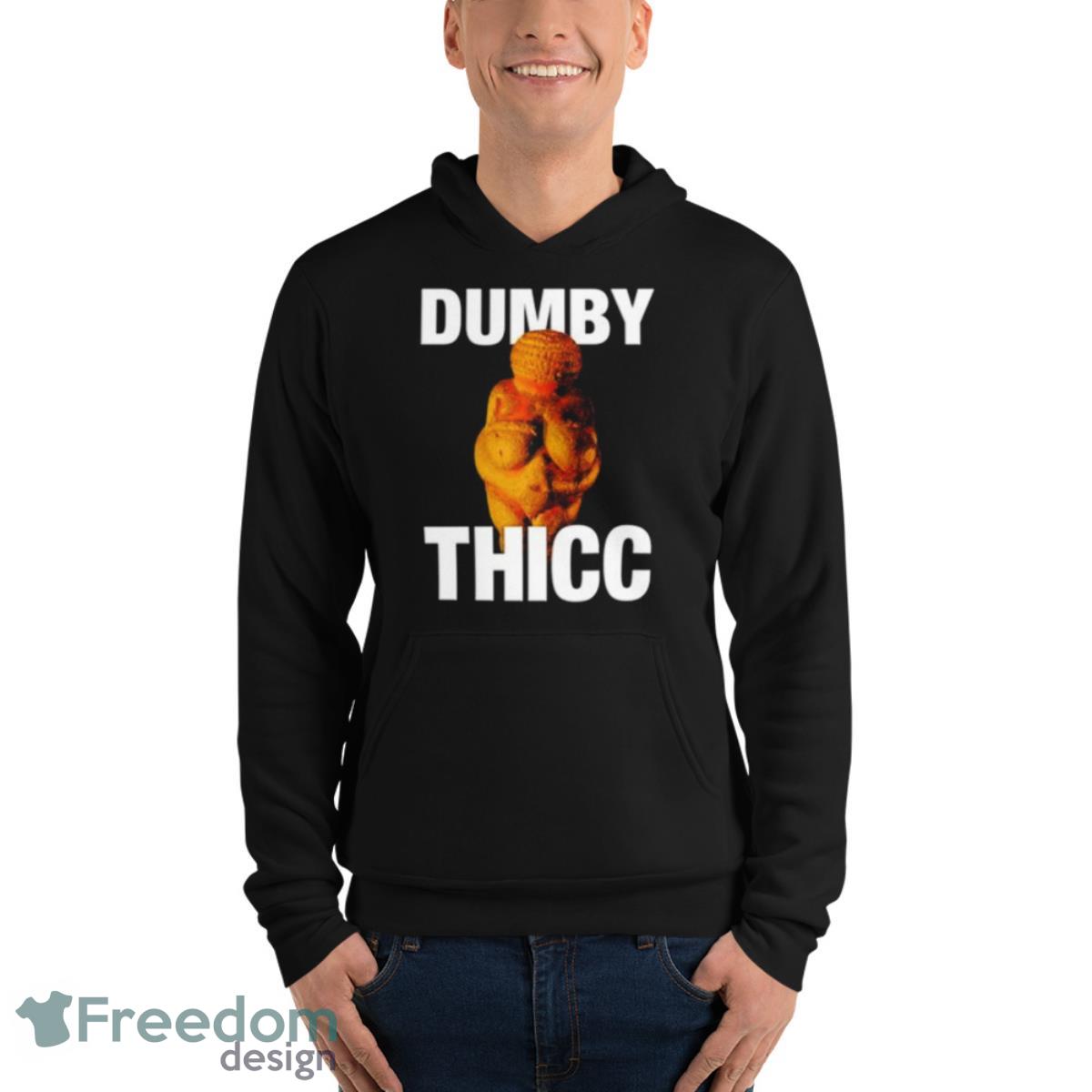 Dumby Thicc Shirt image Dumby Thicc Shirt - Unisex Fleece Pullover Hoodie