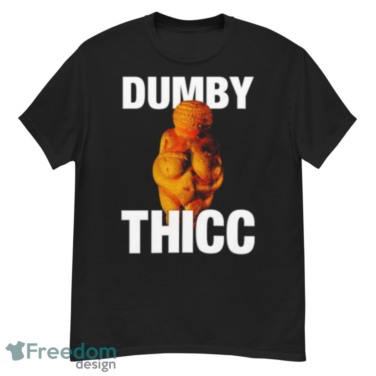 Dumby Thicc Shirt - G500 Men’s Classic T-Shirt