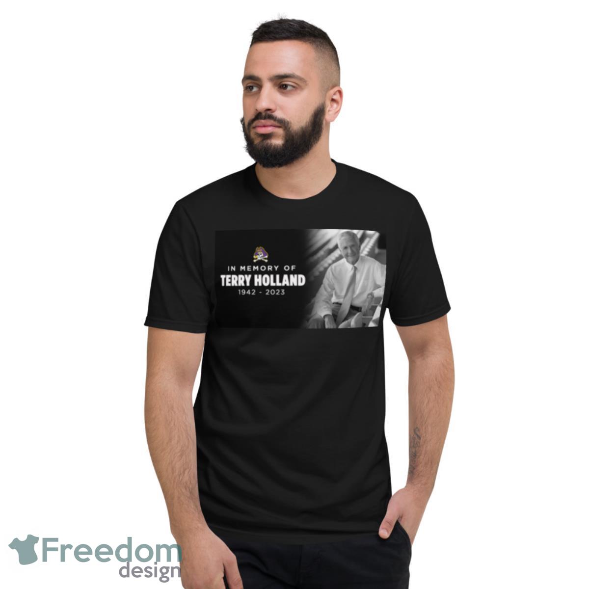 ECU Mourns In Memory Of Terry Holland 1942 2023 Shirt - Short Sleeve T-Shirt