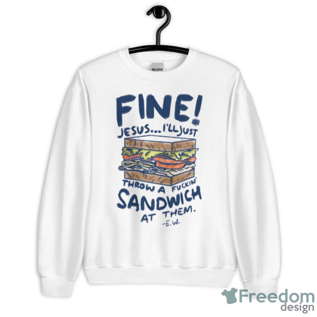 Ellie Sandwich Quote Pedro Pascal Shirt - Unisex Heavy Blend Crewneck Sweatshirt