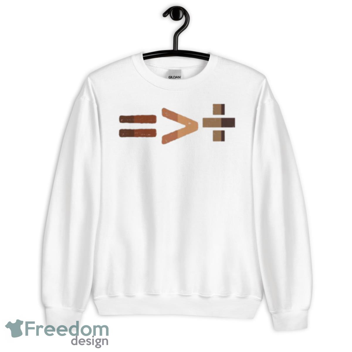 Equality Is Greater Than Division Shirt - Unisex Heavy Blend Crewneck Sweatshirt