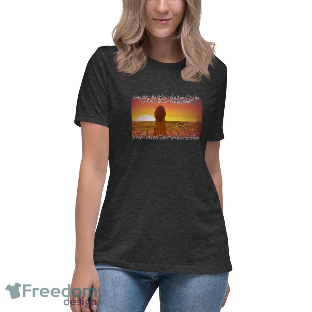 Everything the Light Touches T Shirt - Womens Relaxed Short Sleeve Jersey Tee-1 Everything the Light Touches T Shirt - Womens Relaxed Short Sleeve Jersey Tee-1