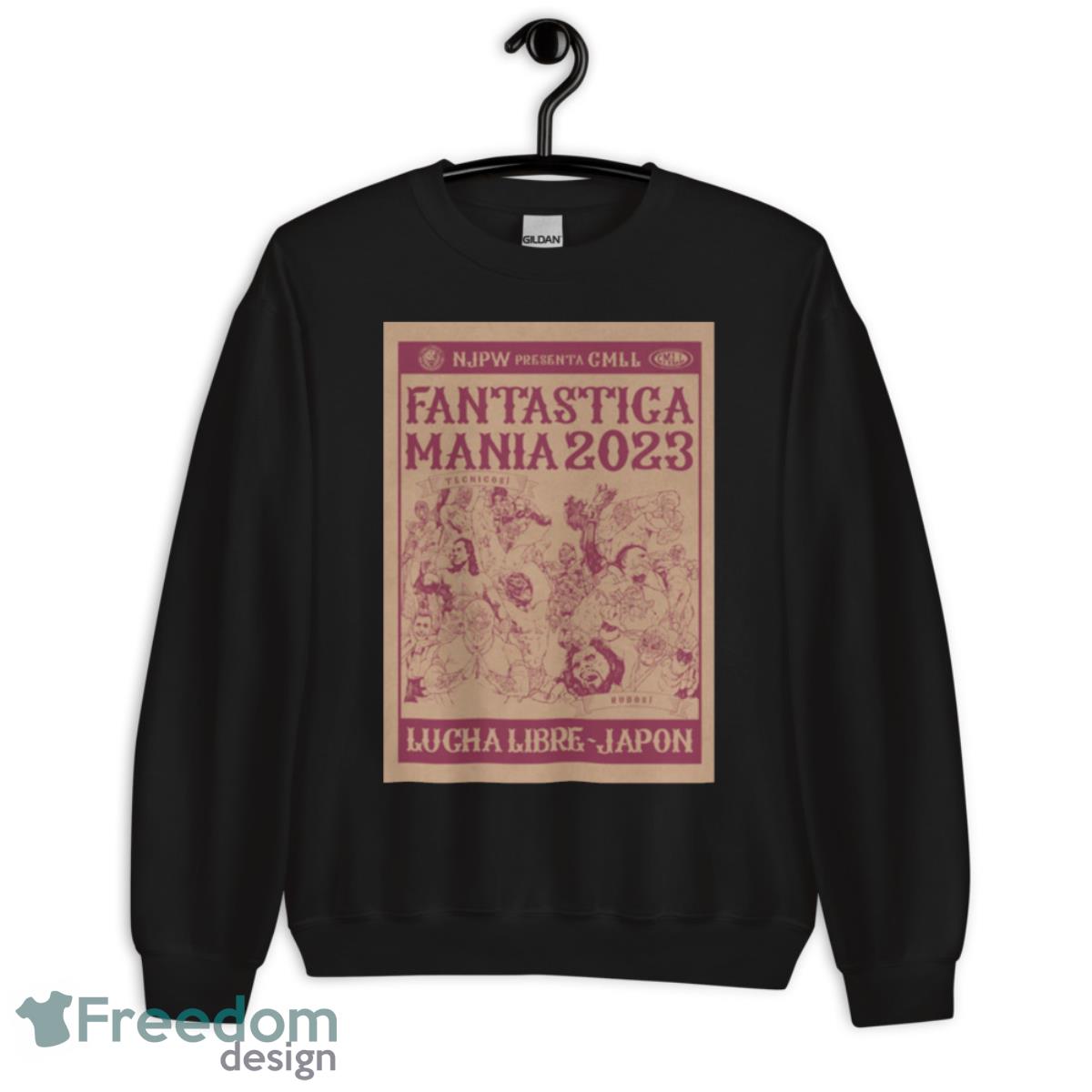 Fantastica Mania 2023 Lucha Libre Japon Shirt - Unisex Crewneck Sweatshirt Fantastica Mania 2023 Lucha Libre Japon Shirt - Unisex Crewneck Sweatshirt