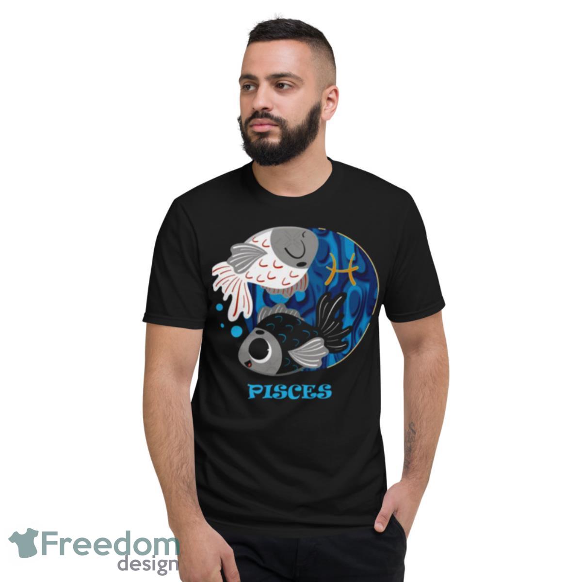 Fish Zodiac Sign Pisces Shirt - Short Sleeve T-Shirt