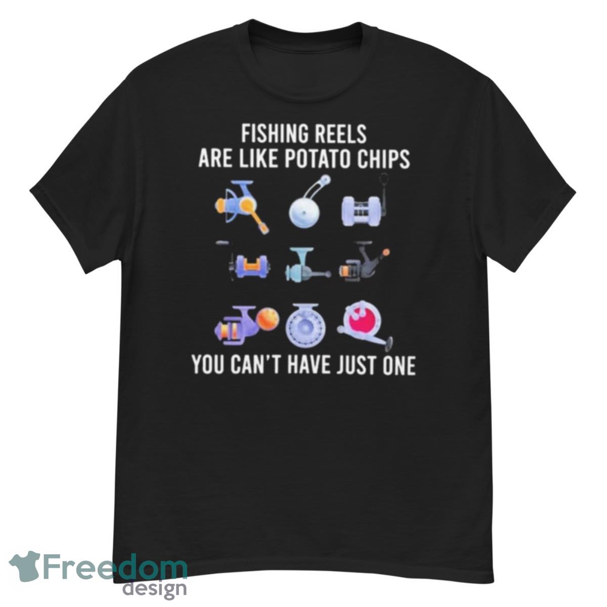 Fishing Reels Are Like Potato Chips You Can’t Have Just One Shirt - G500 Men’s Classic T-Shirt Fishing Reels Are Like Potato Chips You Can’t Have Just One Shirt - G500 Men’s Classic T-Shirt