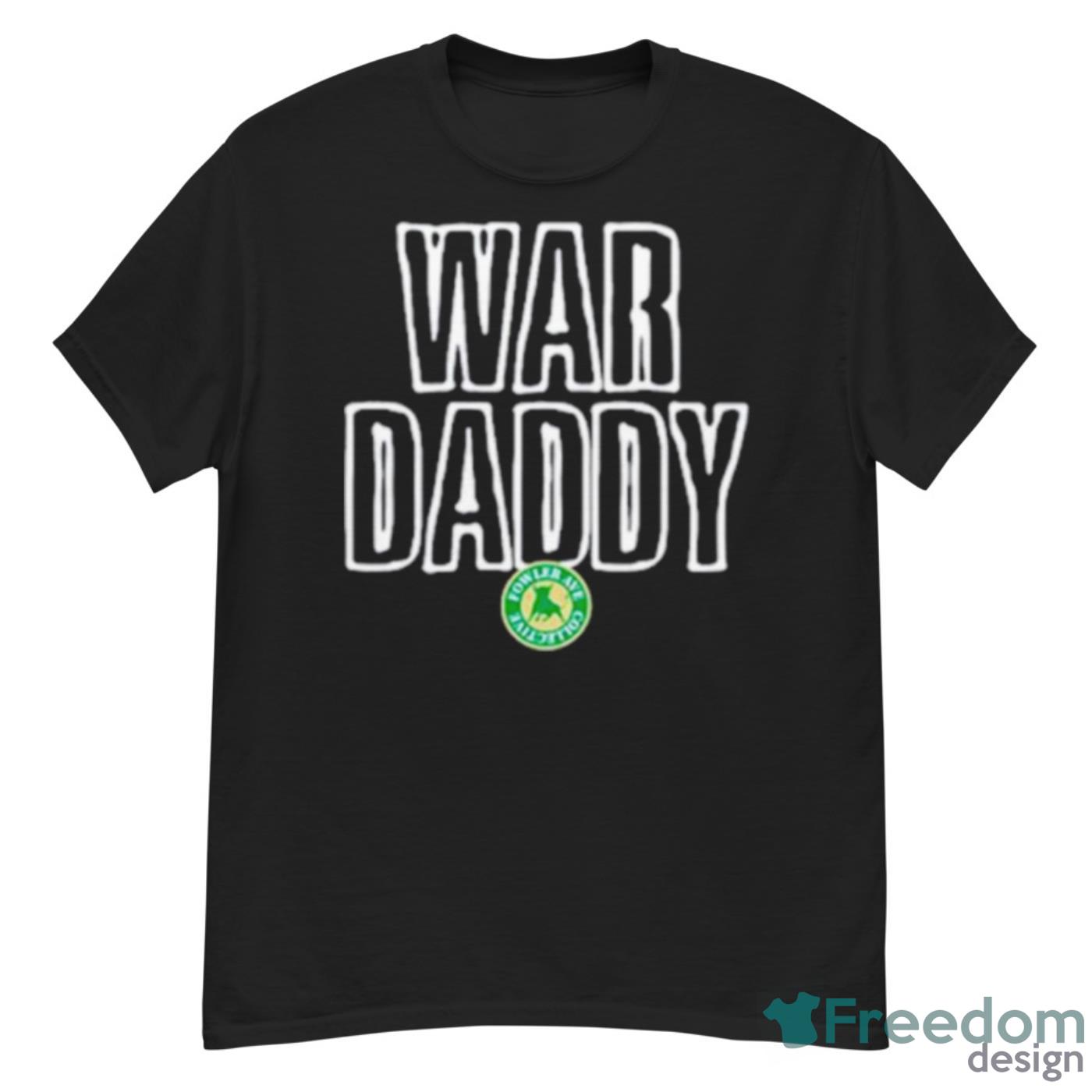 Fowler Avenue Collective War Daddy Shirt - G500 Men’s Classic T-Shirt
