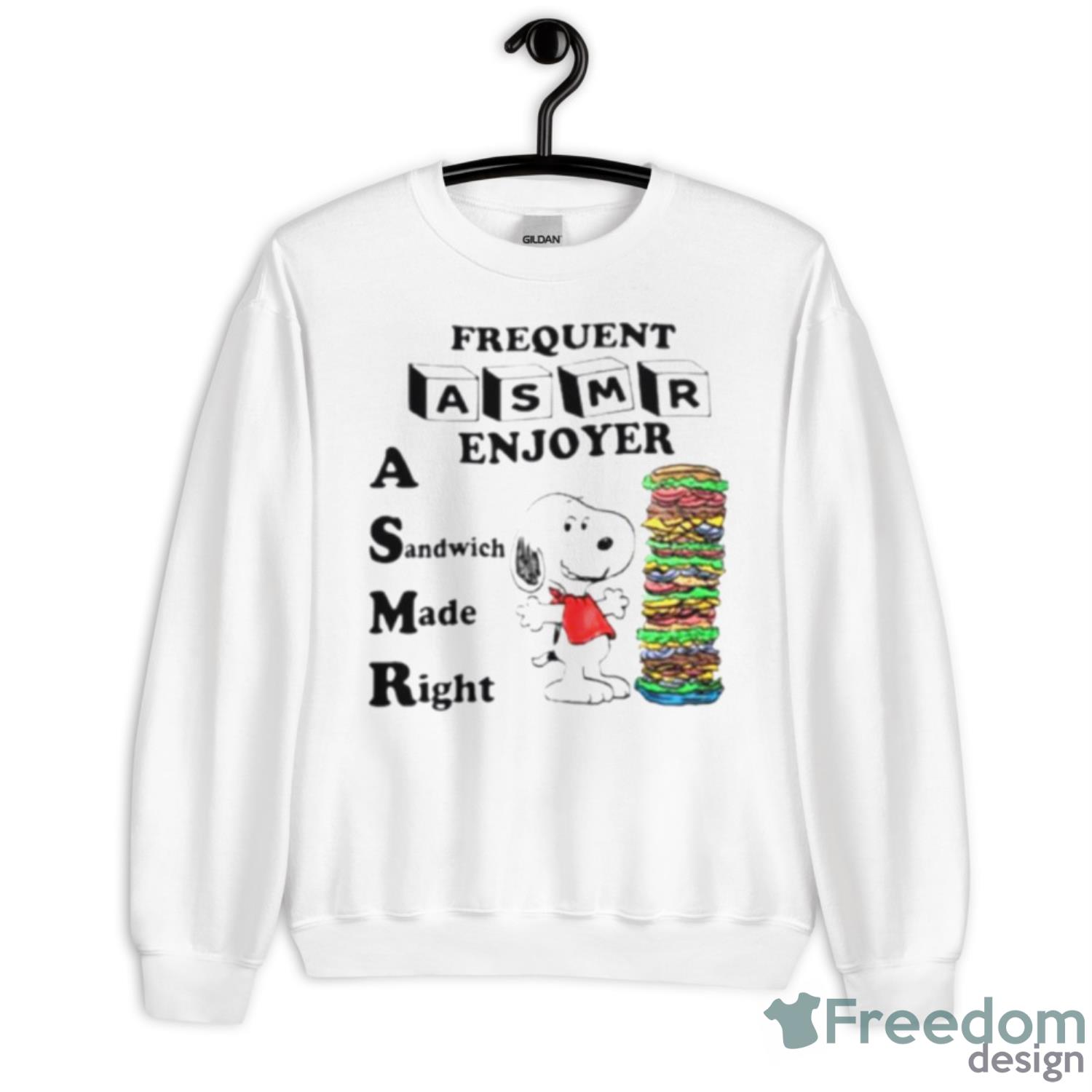 Frequent Asmr Enjoyer A Sandwich Made Right Shirt - Unisex Heavy Blend Crewneck Sweatshirt