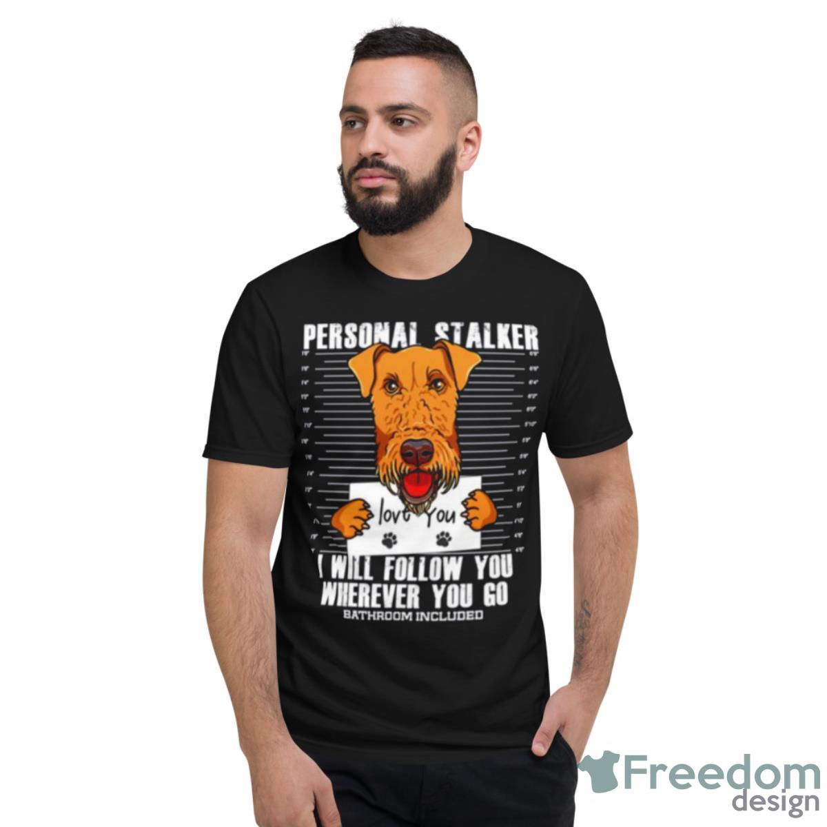 Funny Airedale Terrier Dog Lover Shirt