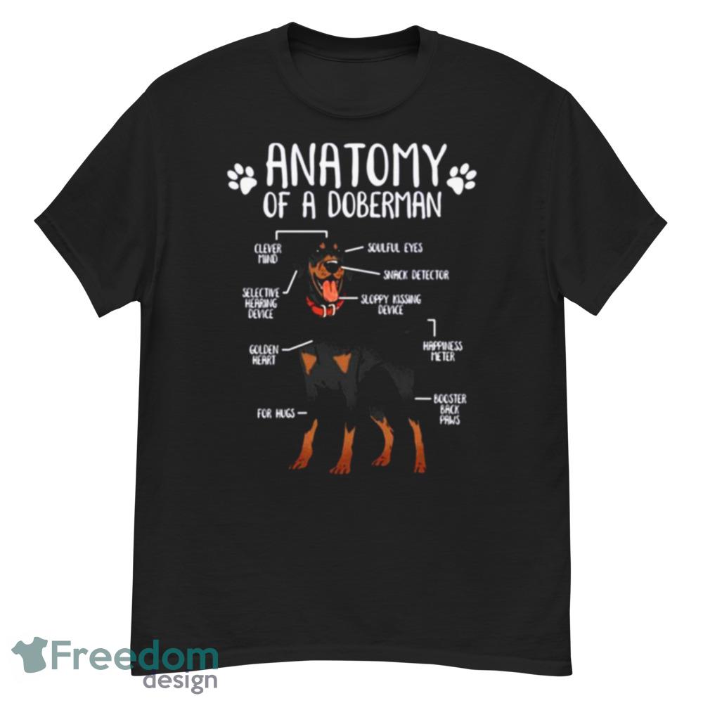 Funny Anatomy Of A Doberman Pinscher Dog Shirt - Short Sleeve T-Shirt