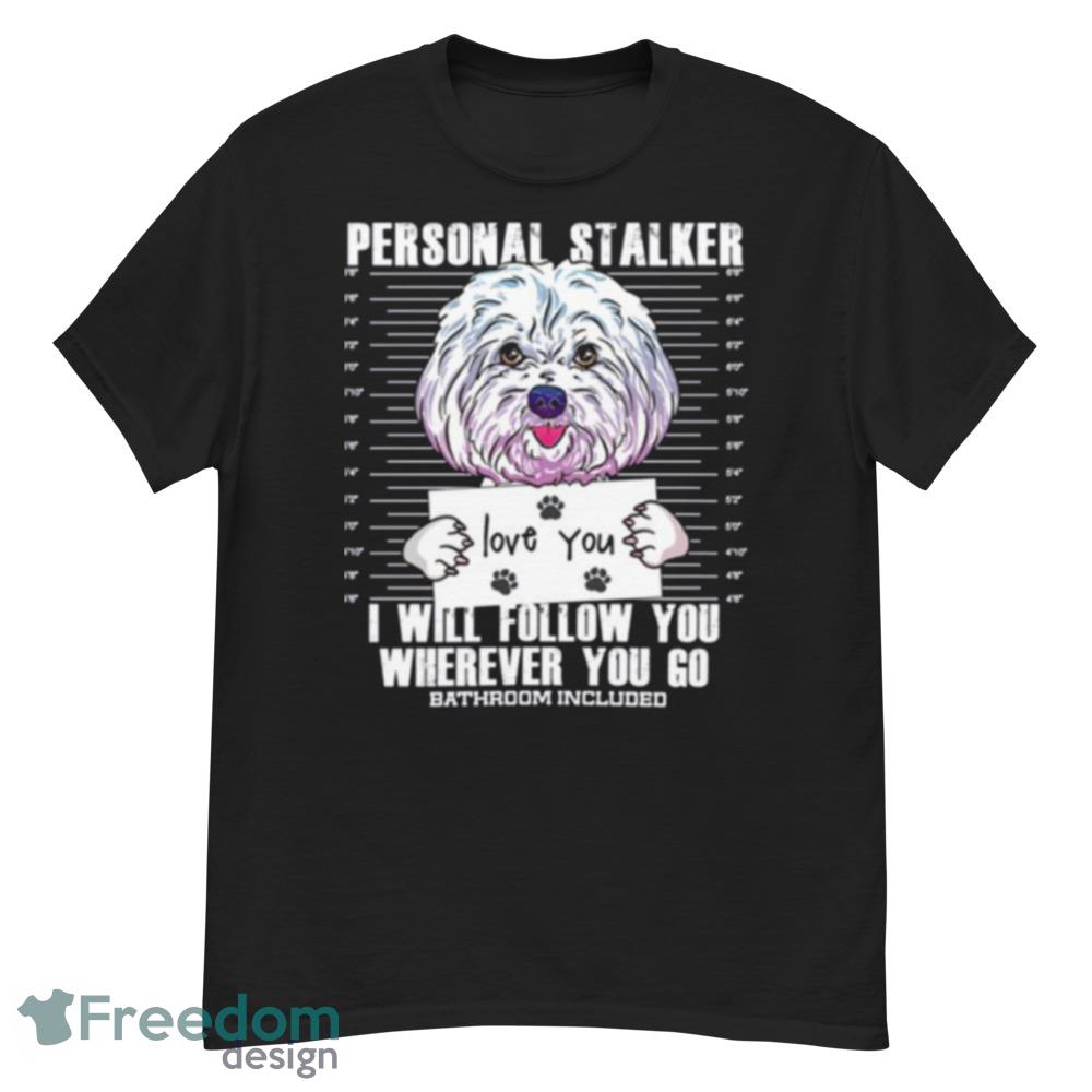 Funny Maltese Malshi Dog Lover Quote Shirt - Short Sleeve T-Shirt