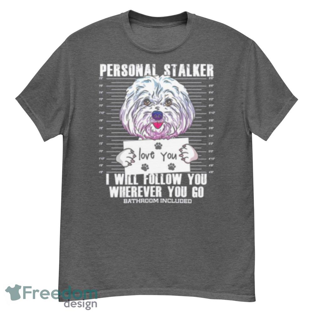 Funny Maltese Malshi Dog Lover Quote Shirt - G500 Men’s Classic T-Shirt