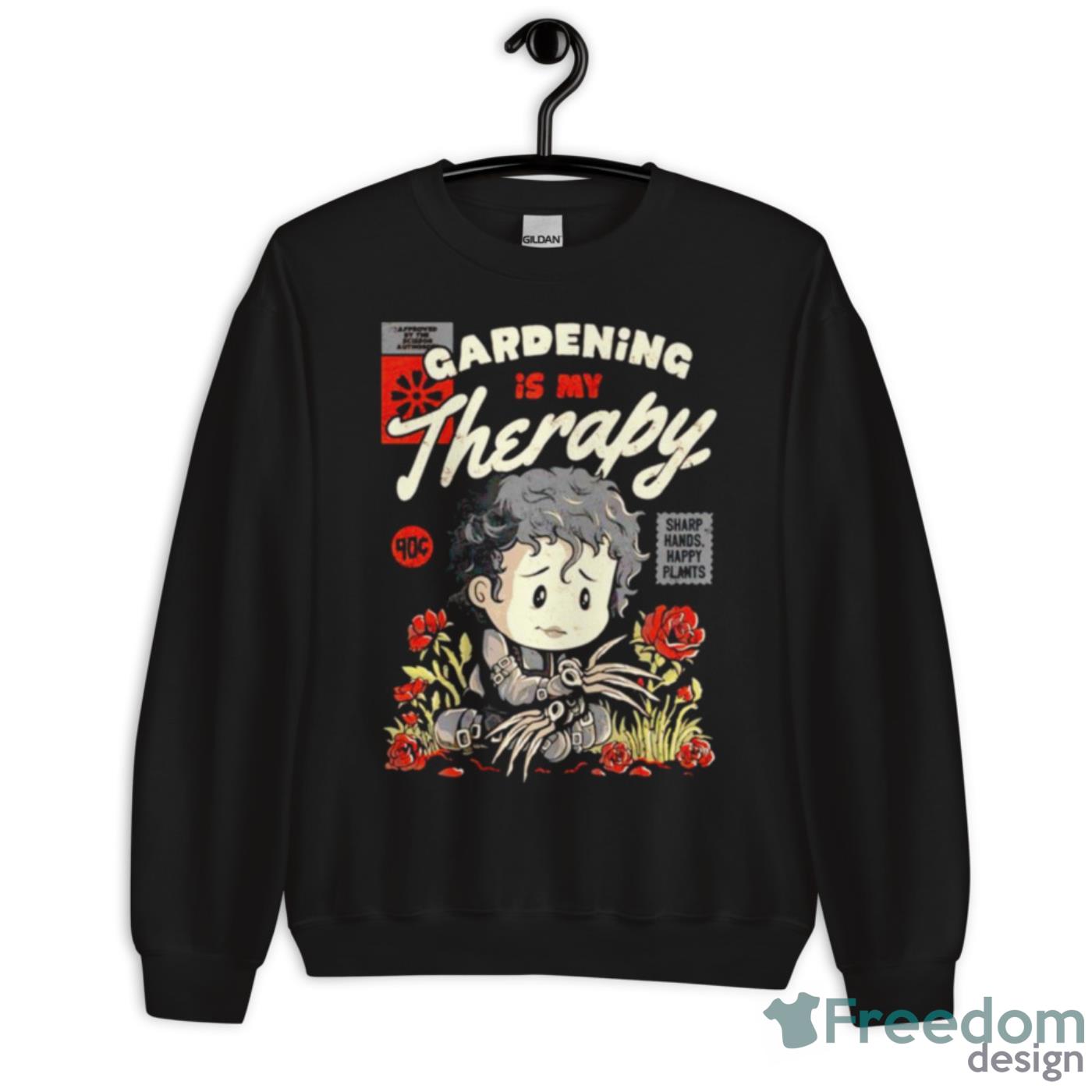 Gardening Is My Therapy Shirt image Gardening Is My Therapy Shirt - Unisex Crewneck Sweatshirt