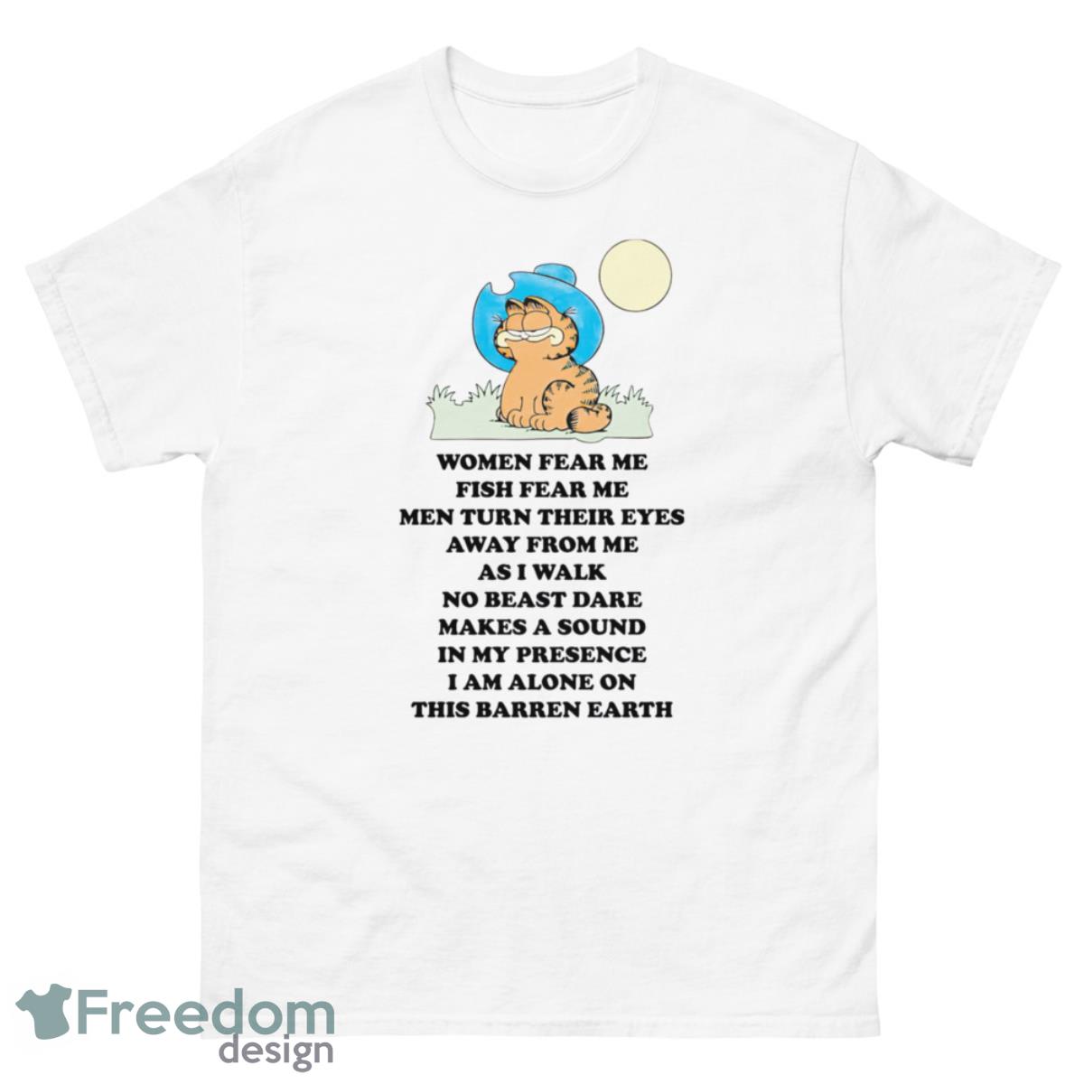 Garfield women fear me fish fear me men turn their eyes shirt - 500 Men’s Classic Tee Gildan