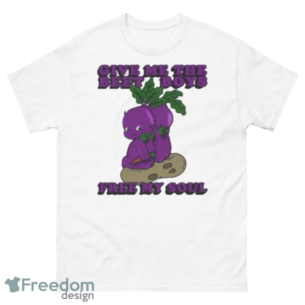 Give Me The Beat Boys And Free My Soul Shirt - 500 Men’s Classic Tee Gildan Give Me The Beat Boys And Free My Soul Shirt - 500 Men’s Classic Tee Gildan