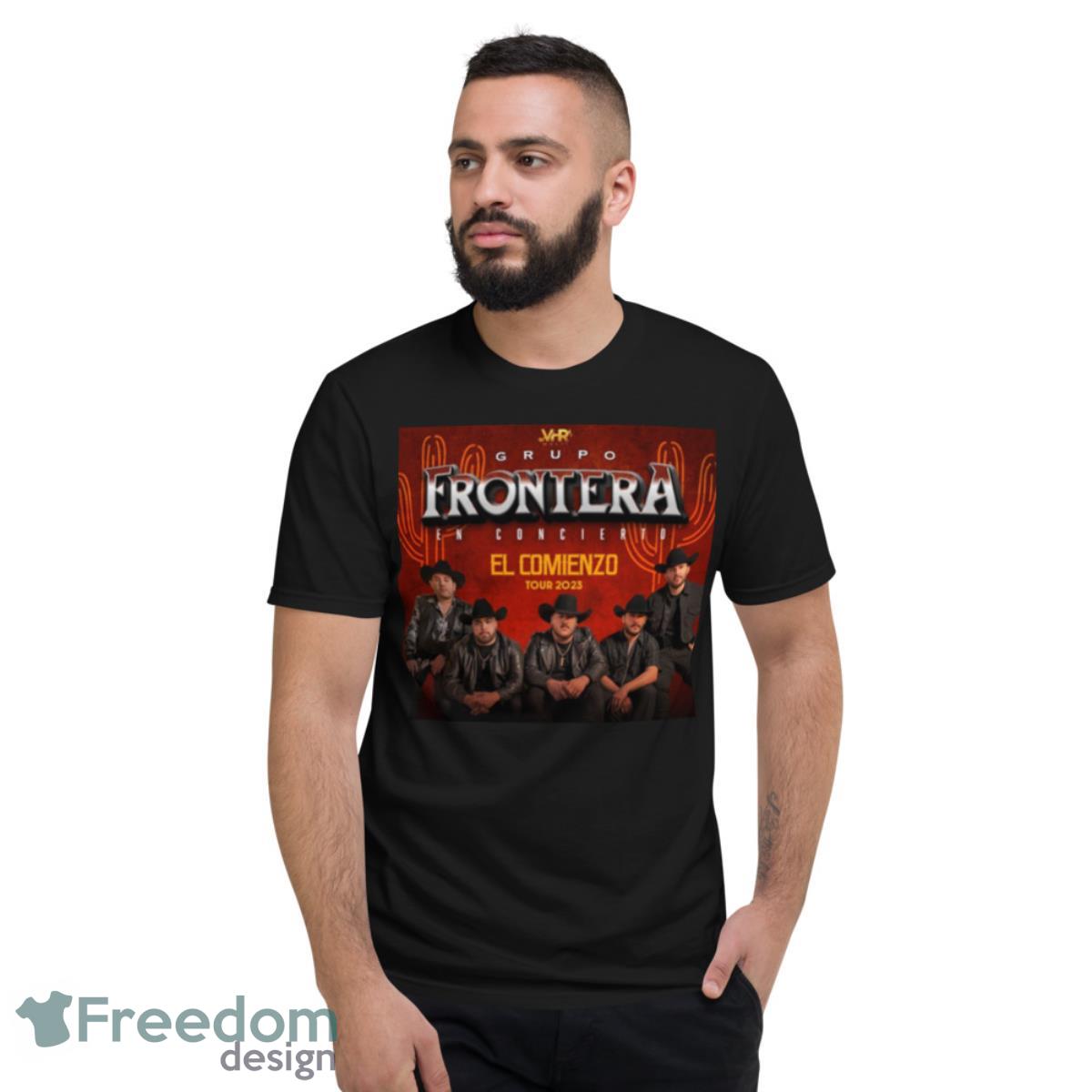 Grupo Frontera En Concierto El Comienzo Tour 2023 Shirt - Short Sleeve T-Shirt