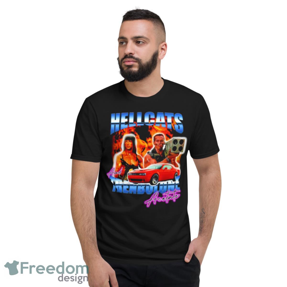 Hellcats And Trenbolone Acetate Shirt - Short Sleeve T-Shirt