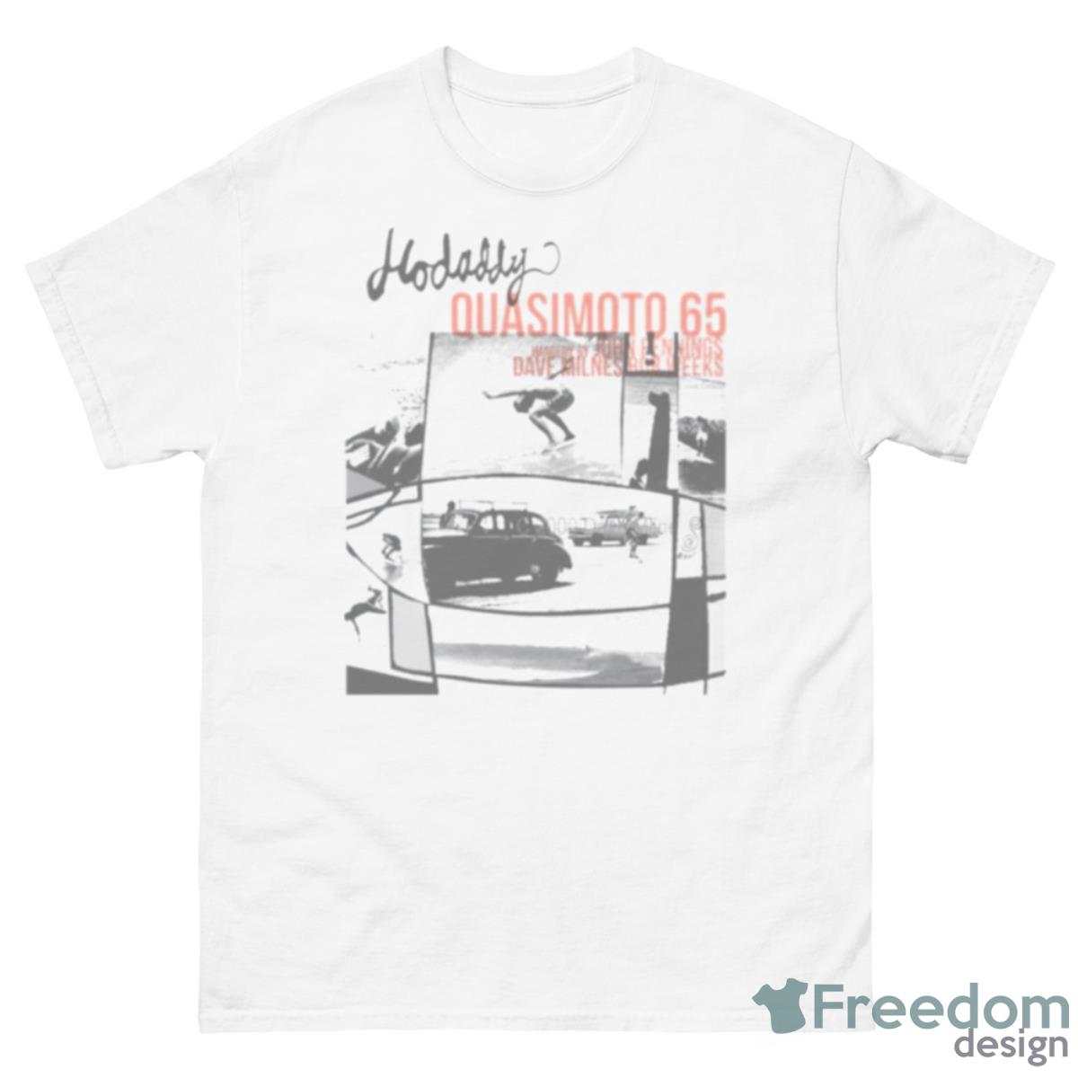 Hodaddy Quasimoto 65 Shirt - 500 Men’s Classic Tee Gildan