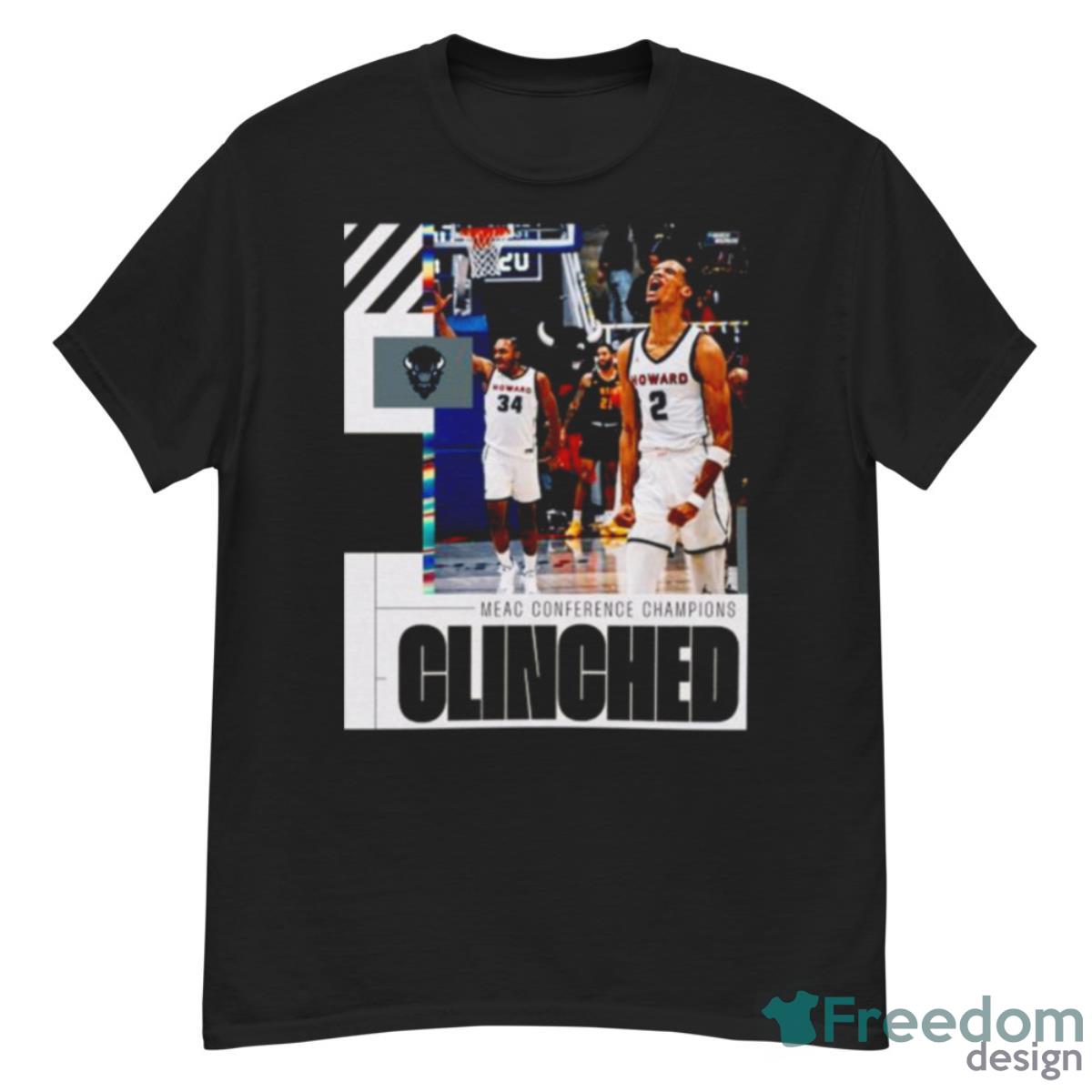 Howard Bison 2023 NCAA Clinched March Madness Shirt Product Photo 1