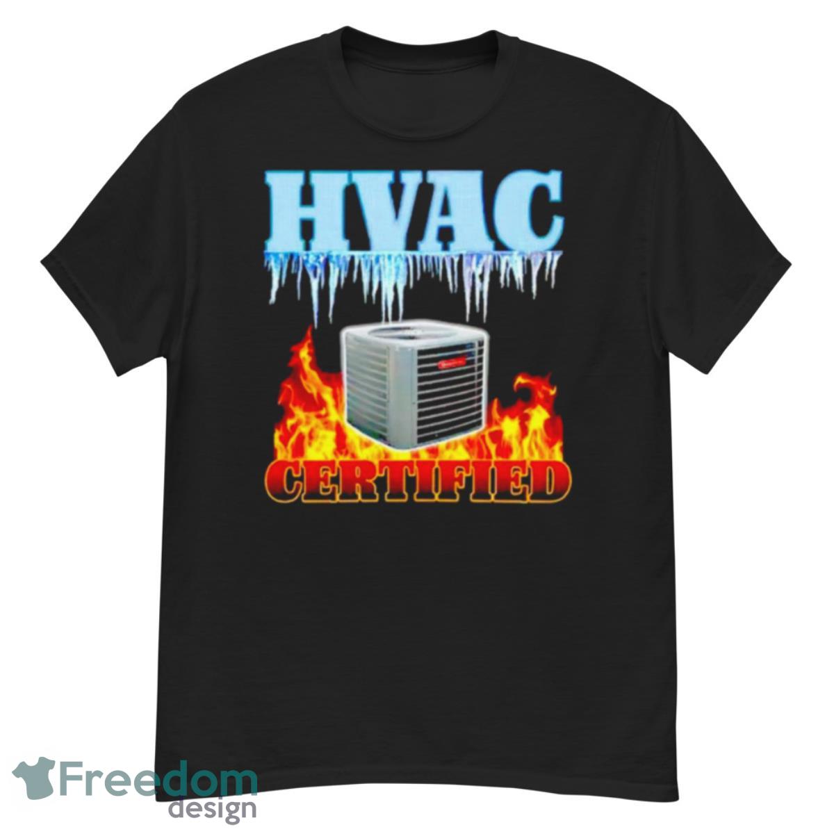 HVAC Certified Shirt - G500 Men’s Classic T-Shirt