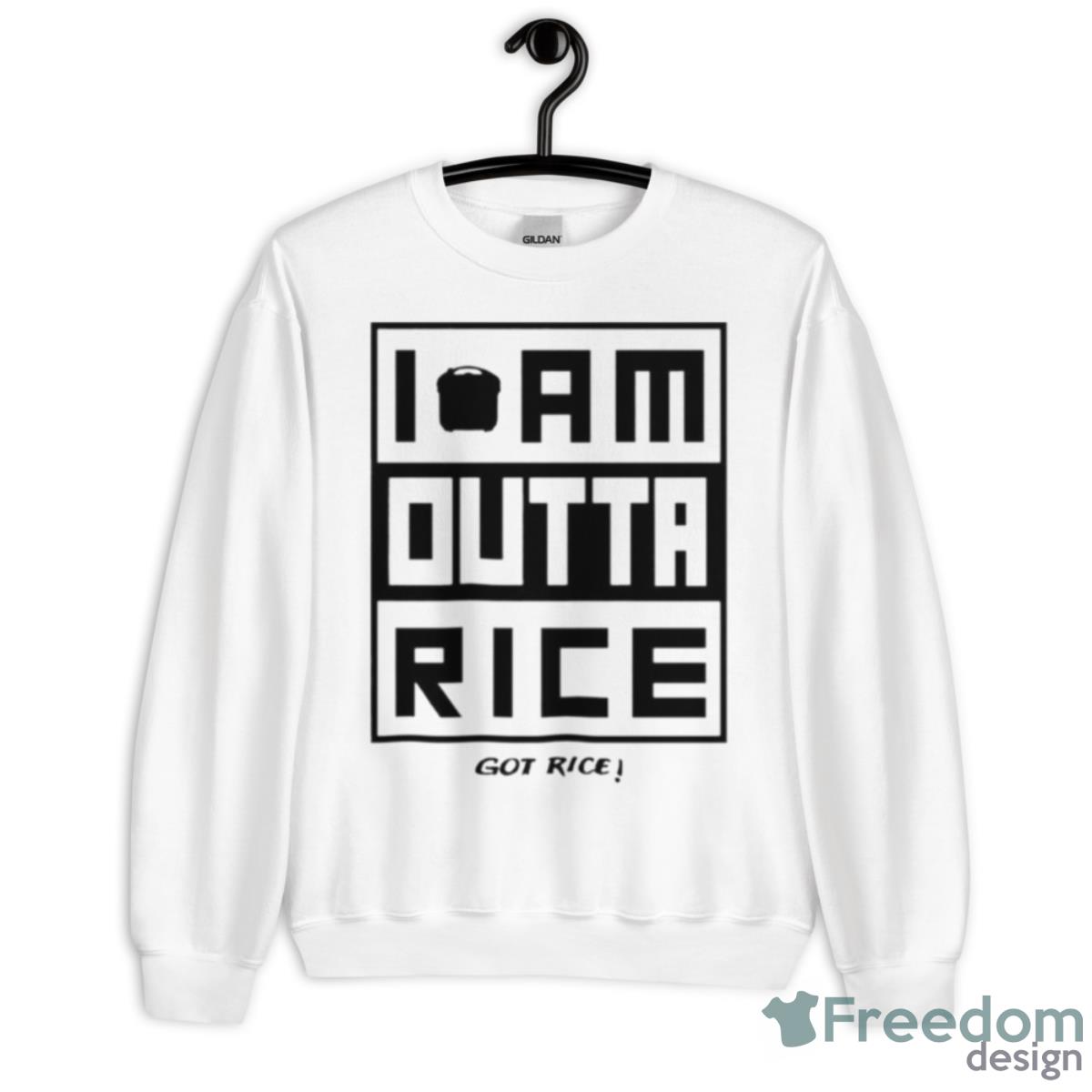 I Am Outta Rice Shirt - Unisex Heavy Blend Crewneck Sweatshirt