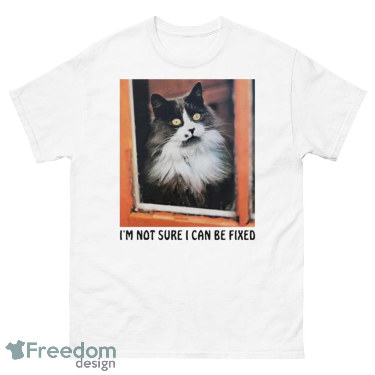 I’m Not Sure I Can Be Fixed Shirt - 500 Men’s Classic Tee Gildan
