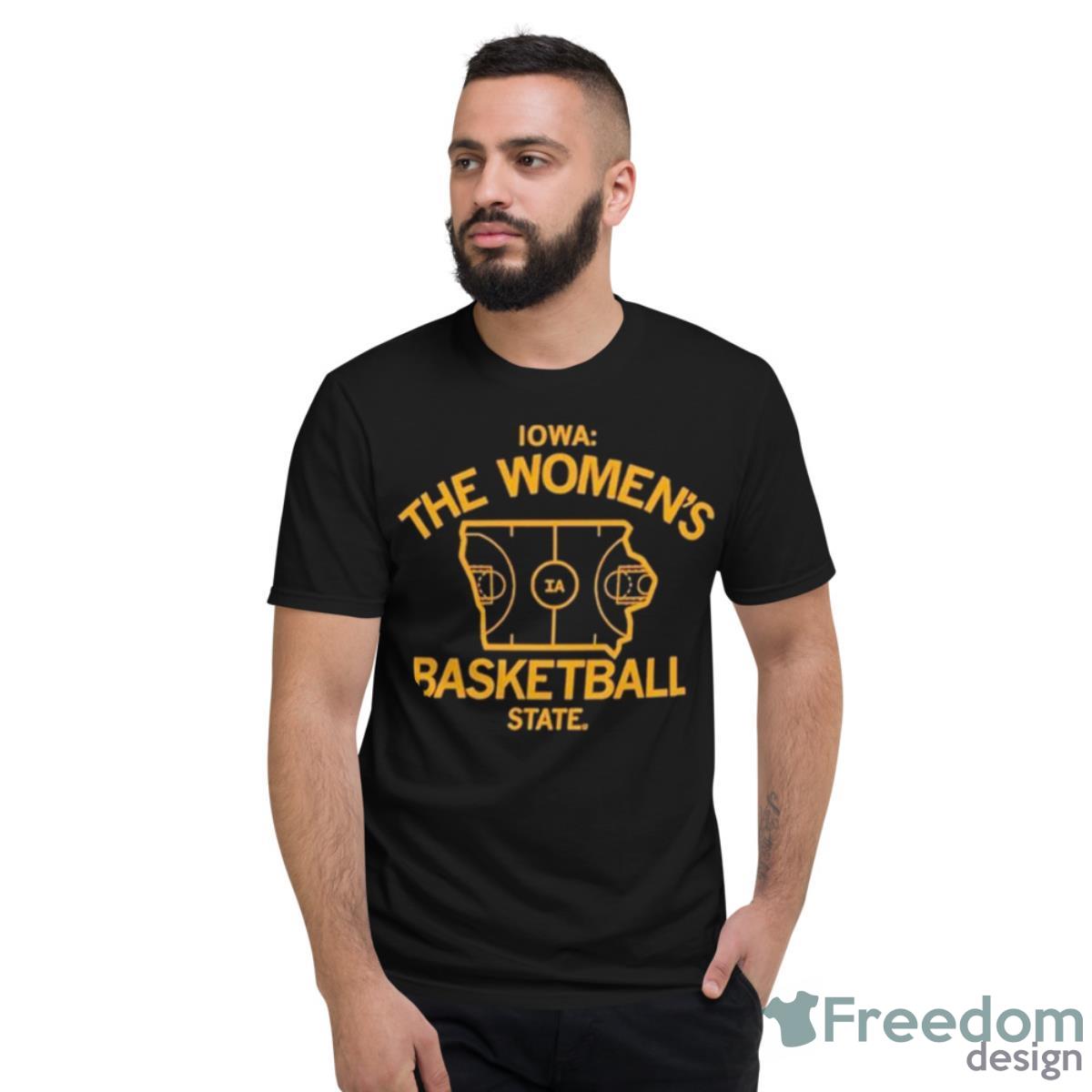 Iowa The Women’s Basketball State Shirt - Short Sleeve T-Shirt