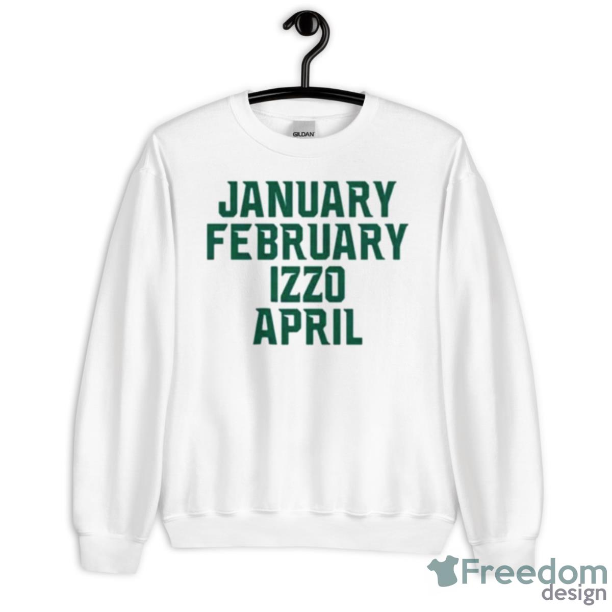 January February Izzo April Shirt - Unisex Heavy Blend Crewneck Sweatshirt