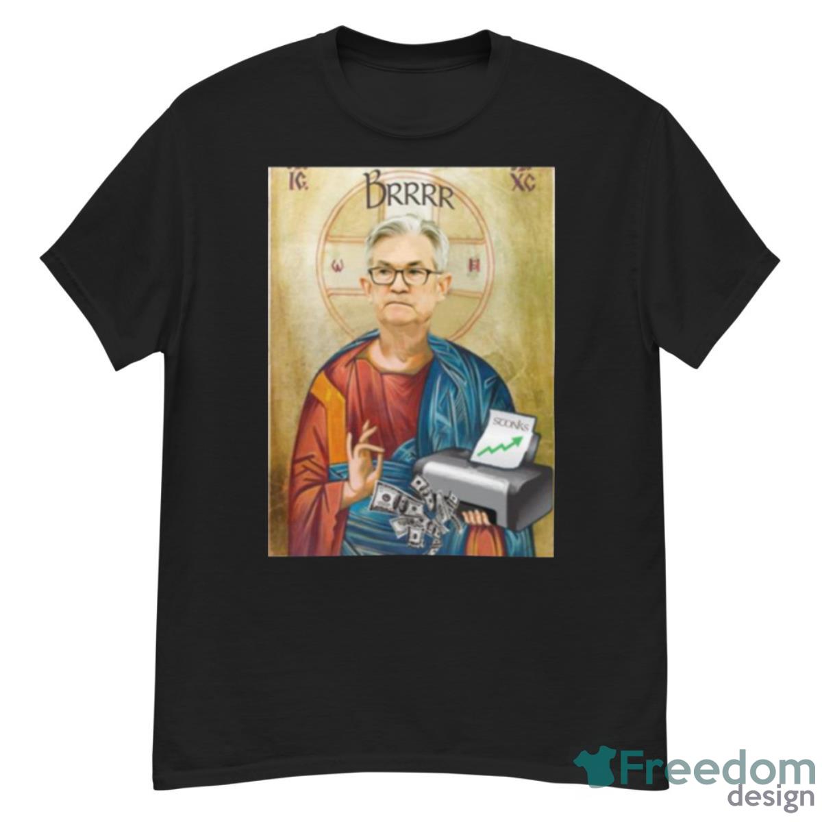 Jerome Powell Jesus Jpow Jesus Printer Goes Brrr Shirt - G500 Men’s Classic T-Shirt