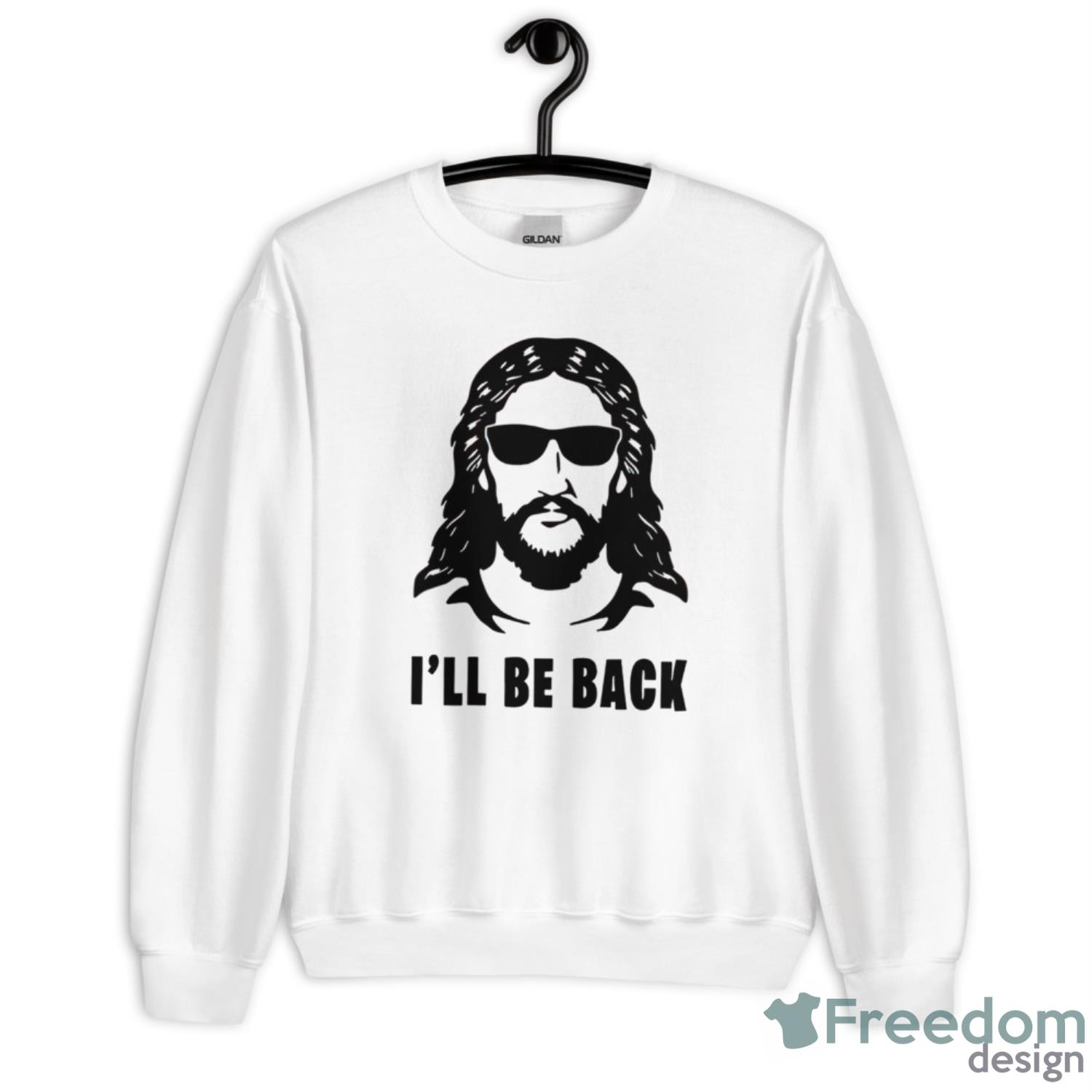 Jesus I’ll Be Back Shirt - Unisex Heavy Blend Crewneck Sweatshirt