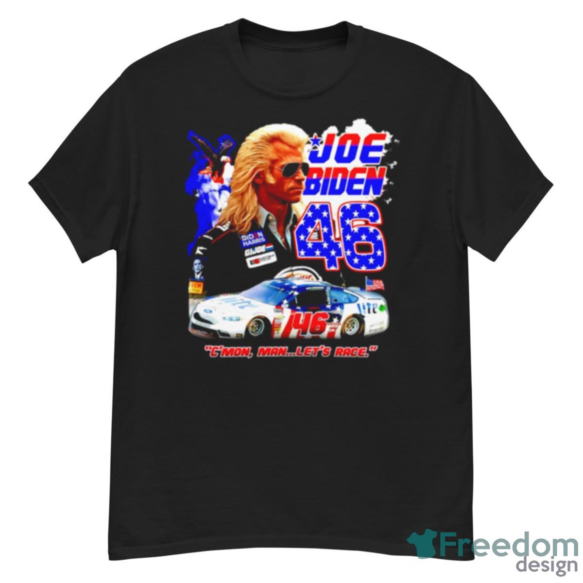 Joe Biden C’mon Man Let’s Race Shirt - G500 Men’s Classic T-Shirt