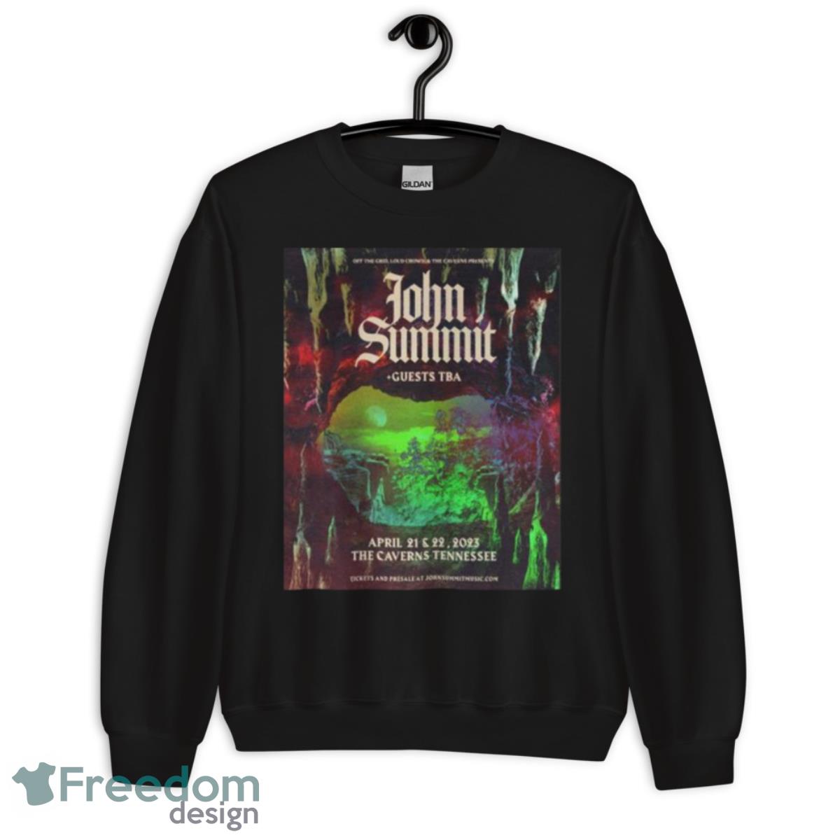 John Summit April 21 And 22 2023 The Caverns Tennessee Tour Poster Shirt - Unisex Crewneck Sweatshirt John Summit April 21 And 22 2023 The Caverns Tennessee Tour Poster Shirt - Unisex Crewneck Sweatshirt