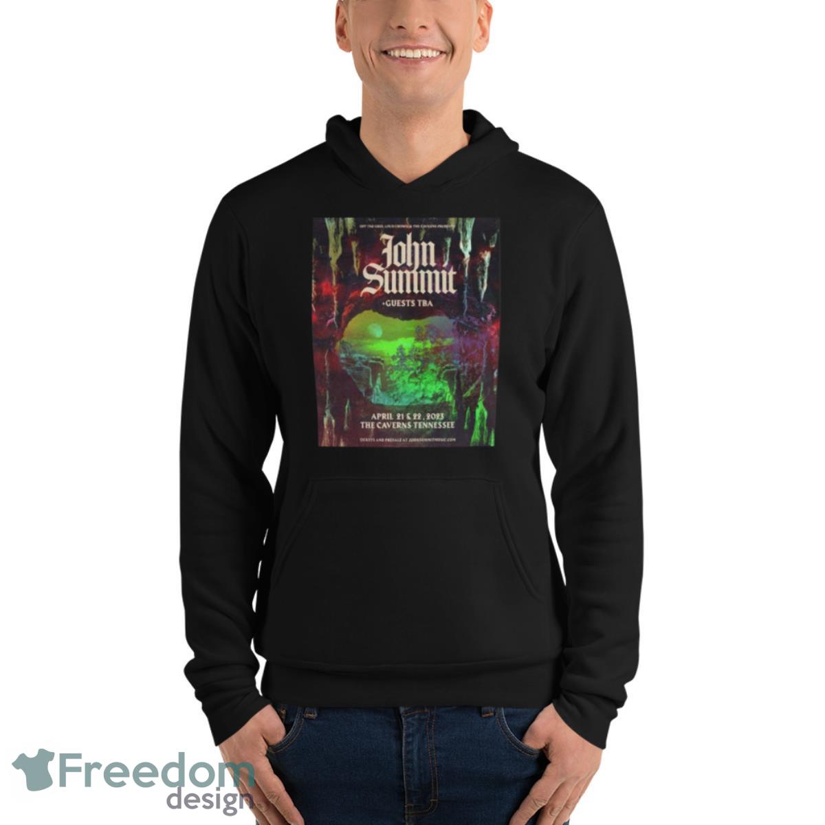 John Summit April 21 And 22 2023 The Caverns Tennessee Tour Poster Shirt image John Summit April 21 And 22 2023 The Caverns Tennessee Tour Poster Shirt - Unisex Fleece Pullover Hoodie