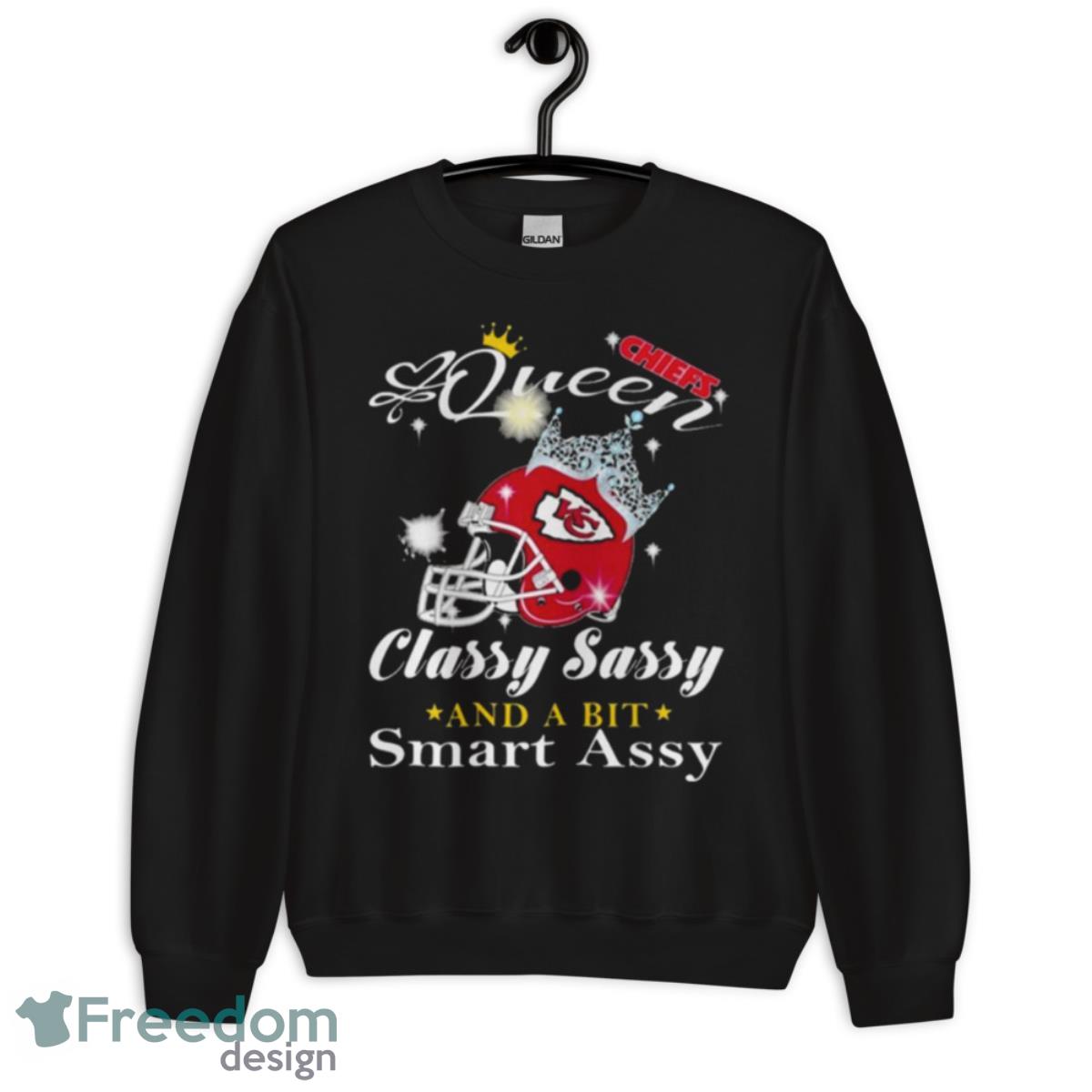 Kansas City Chiefs Queen Classy Sassy And A Bit Smart Assy Shirt image Kansas City Chiefs Queen Classy Sassy And A Bit Smart Assy Shirt - Unisex Crewneck Sweatshirt