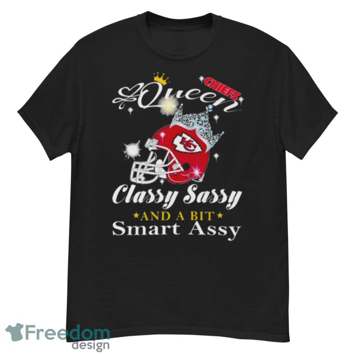 Kansas City Chiefs Queen Classy Sassy And A Bit Smart Assy Shirt - G500 Men’s Classic T-Shirt