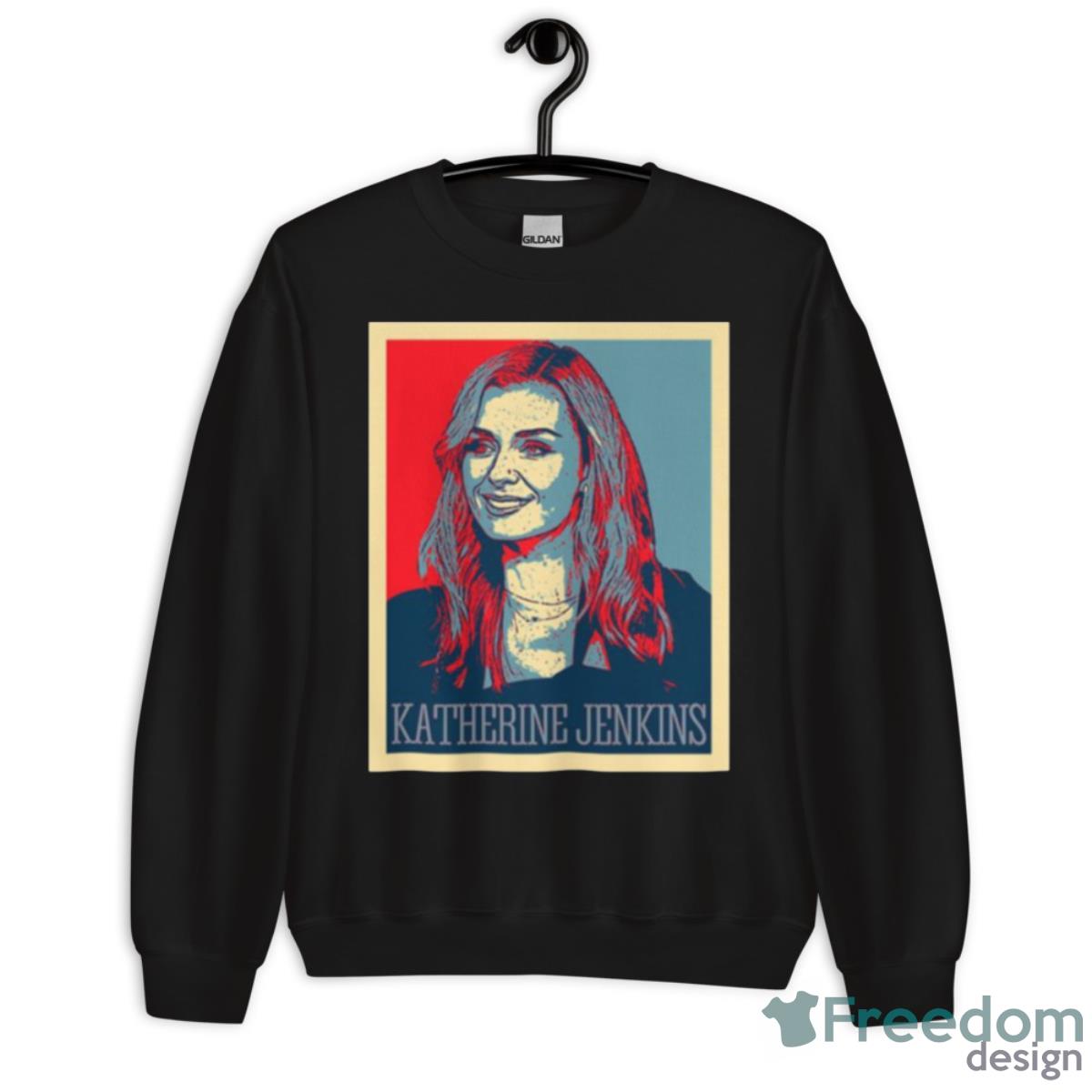 Katherine Jenkins Graphic Shirt - Unisex Crewneck Sweatshirt Katherine Jenkins Graphic Shirt - Unisex Crewneck Sweatshirt