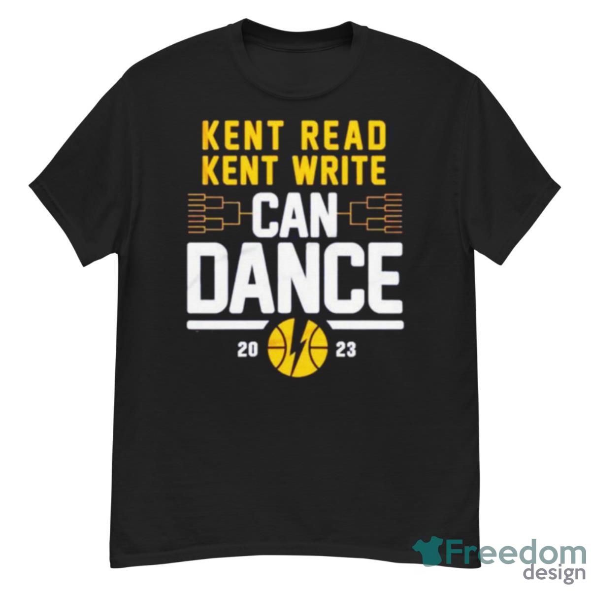 Kent Read Kent Write Can Dance 2023 Shirt - G500 Men’s Classic T-Shirt