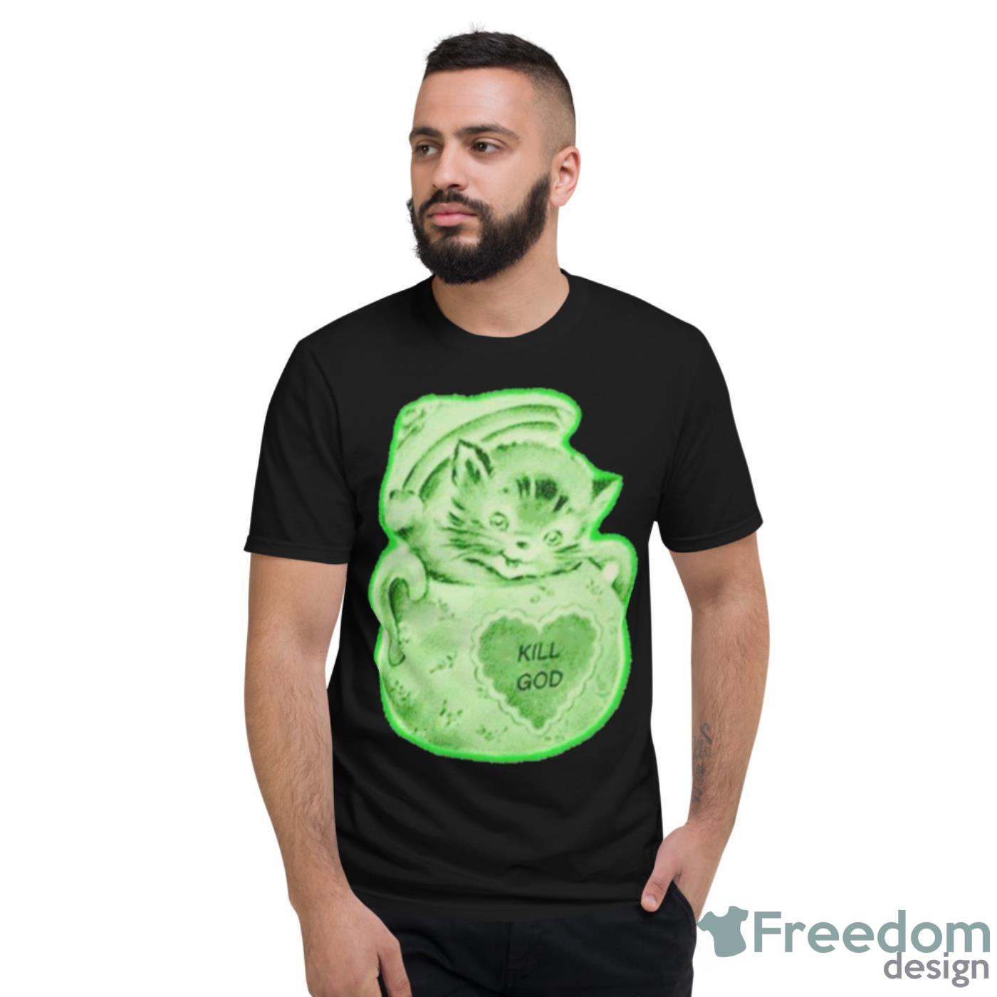 Kill God Cat Shirt - Short Sleeve T-Shirt